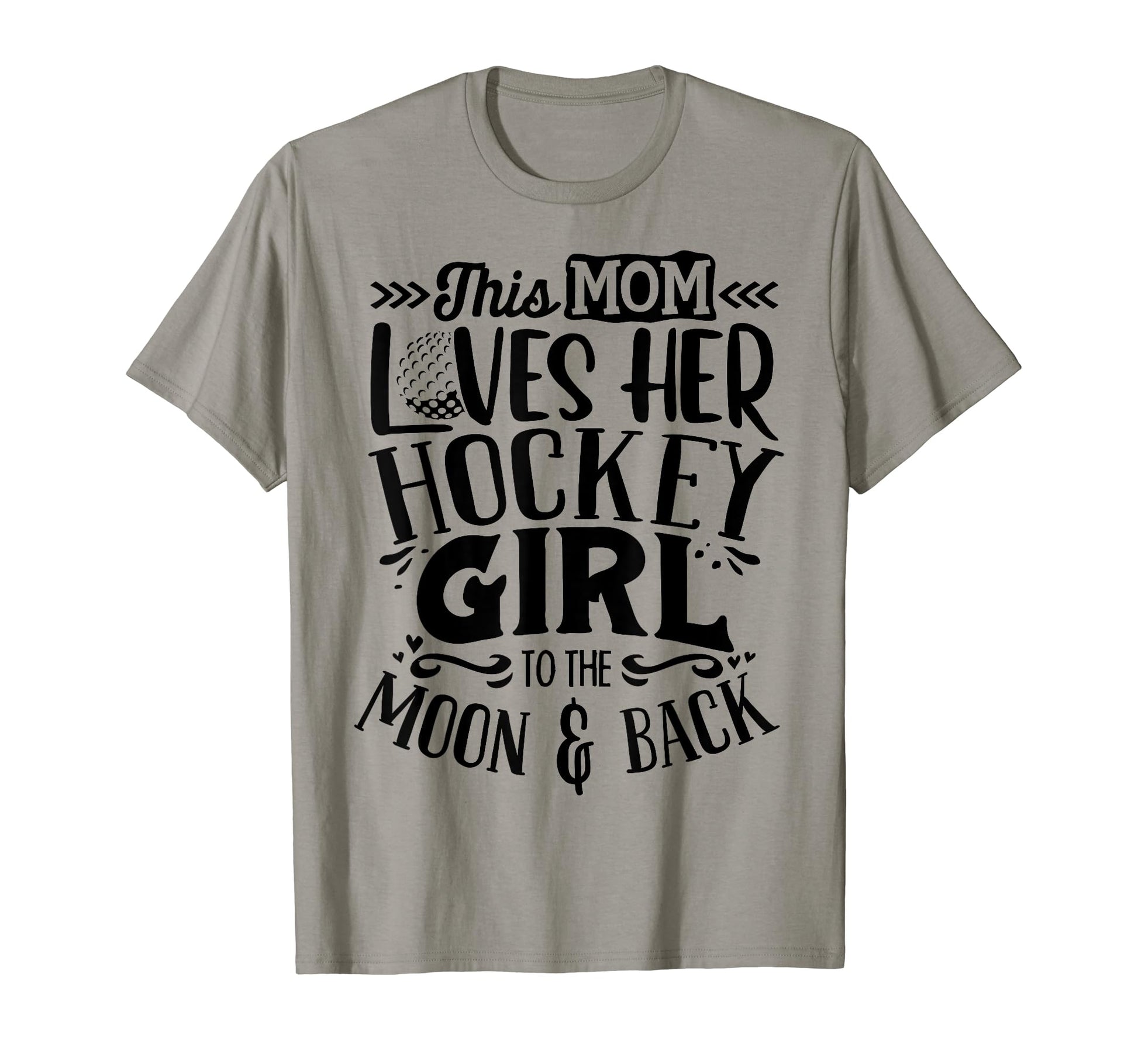 Field Hockey Mom Field Hockey Lover T-Shirt - Novelty Apparel for Adults - T-Shirt, Sweatshirt, Hoodie