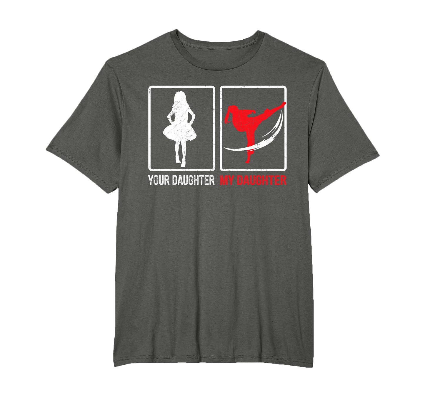 Your Daughter My Daughter Funny T-Shirt - Casual Everyday Wear for Adults - T-Shirt, Sweatshirt, Hoodie