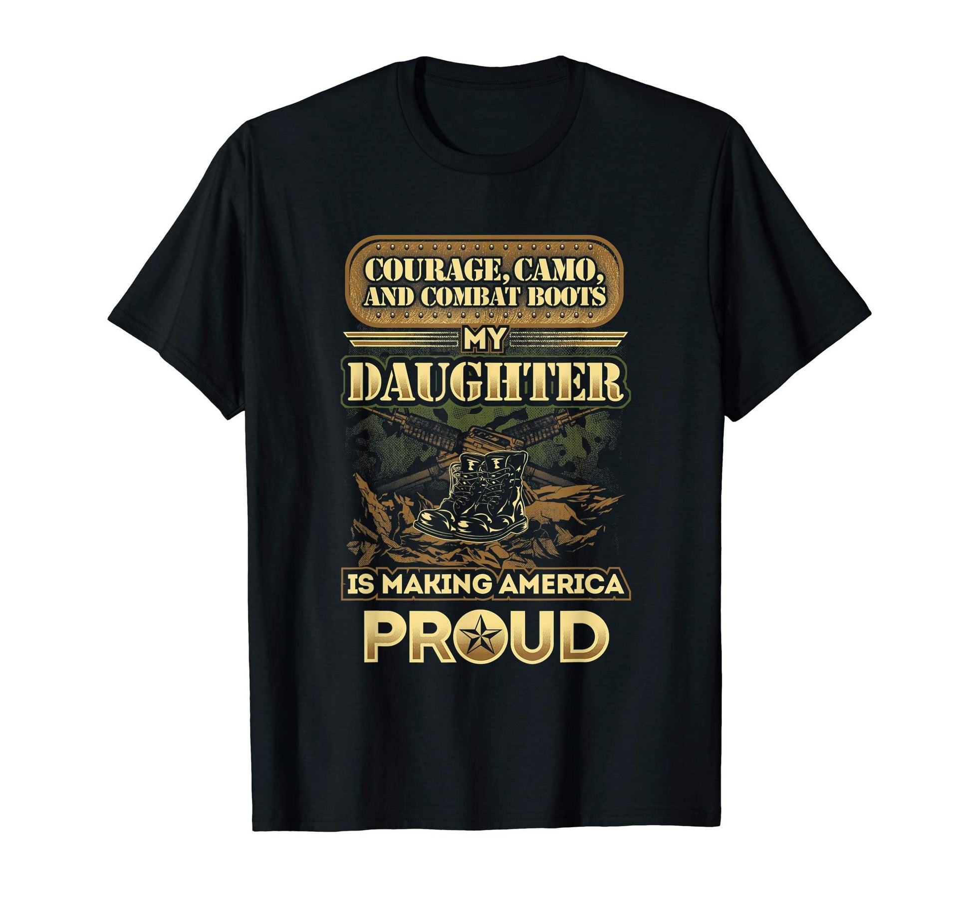 My Daughter Is Soldier Proud T-Shirt - Aesthetic Graphic for Adults - T-Shirt, Sweatshirt, Hoodie