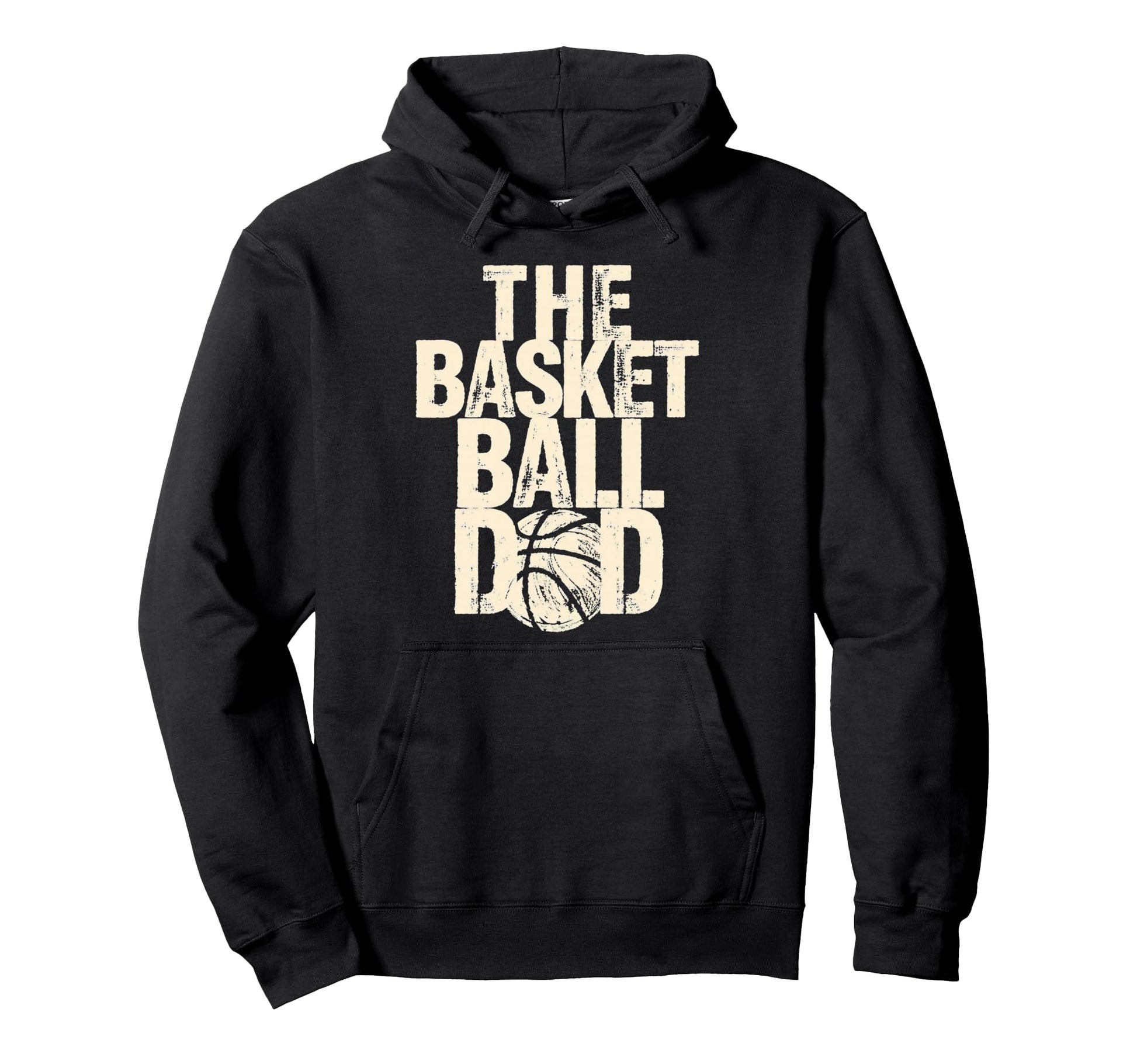 Fathers Day Basketball Dad Hoodie - Streetwear Style Men Women - T-Shirt, Sweatshirt, Hoodie