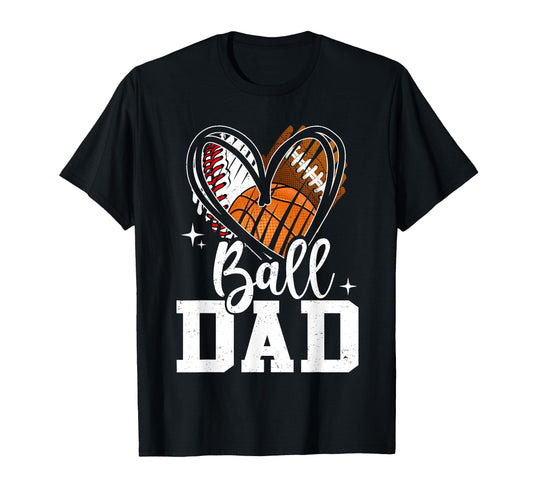 Ball Dad Baseball Football T-Shirt - Minimalist Print for Adults - T-Shirt, Sweatshirt, Hoodie