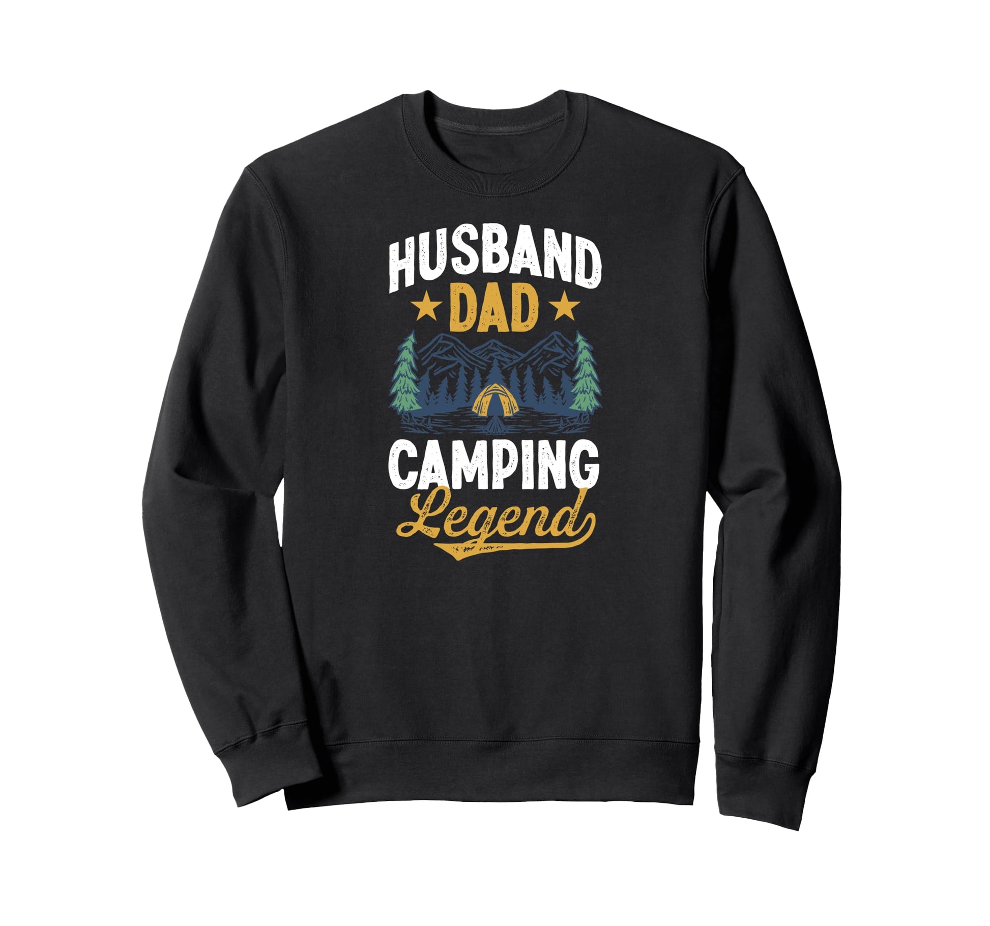 Husband Dad Camping Camo Fathers Day Sweatshirt - Graphic Print Unisex - T-Shirt, Sweatshirt, Hoodie