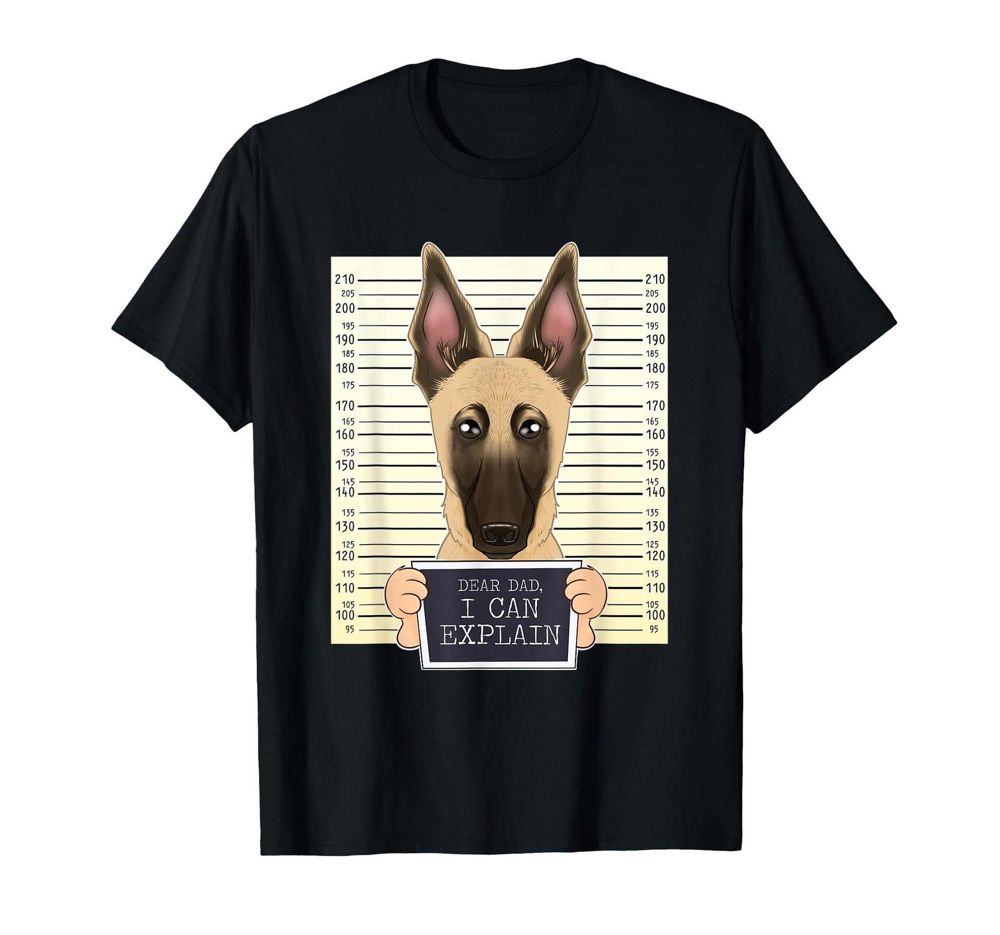 Dad I Can Explain I Belgian Malinois Dad T-Shirt - Minimalist Print Unisex - T-Shirt, Sweatshirt, Hoodie