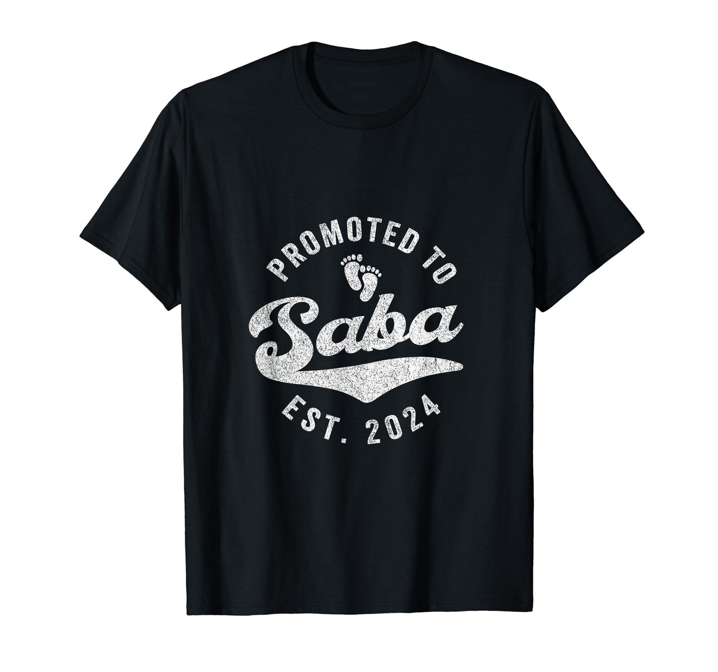 Promoted To Saba Est 2024 Jewish T-Shirt - Trendy Graphic Men Women - T-Shirt, Sweatshirt, Hoodie