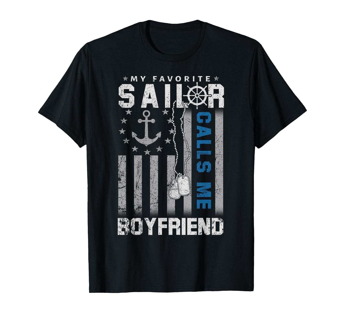 My Favorite Sailor Call Me Boyfriend Flag T-Shirt - Graphic Print Unisex - T-Shirt, Sweatshirt, Hoodie
