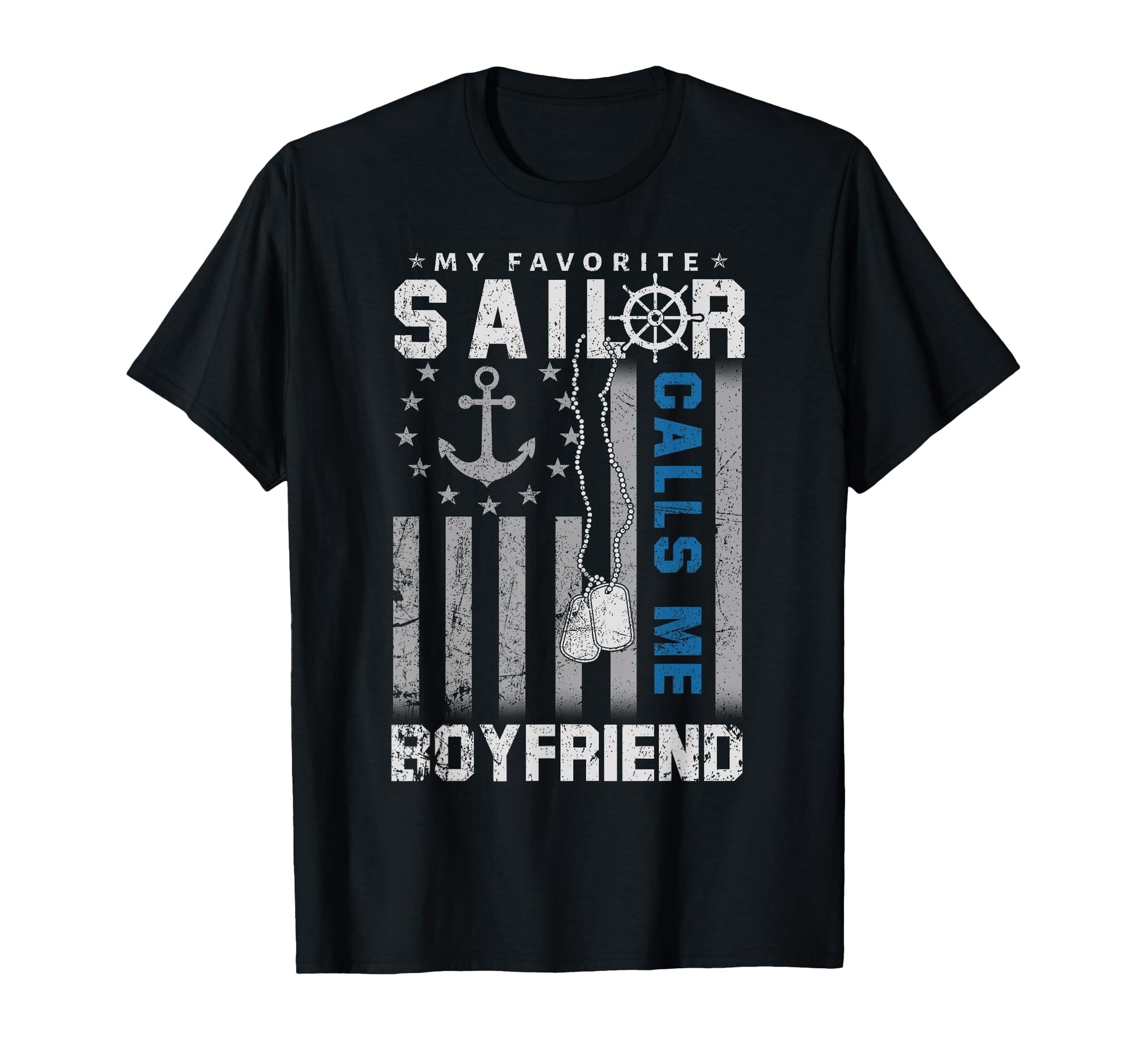 My Favorite Sailor Call Me Boyfriend Flag T-Shirt - Graphic Print Unisex - T-Shirt, Sweatshirt, Hoodie