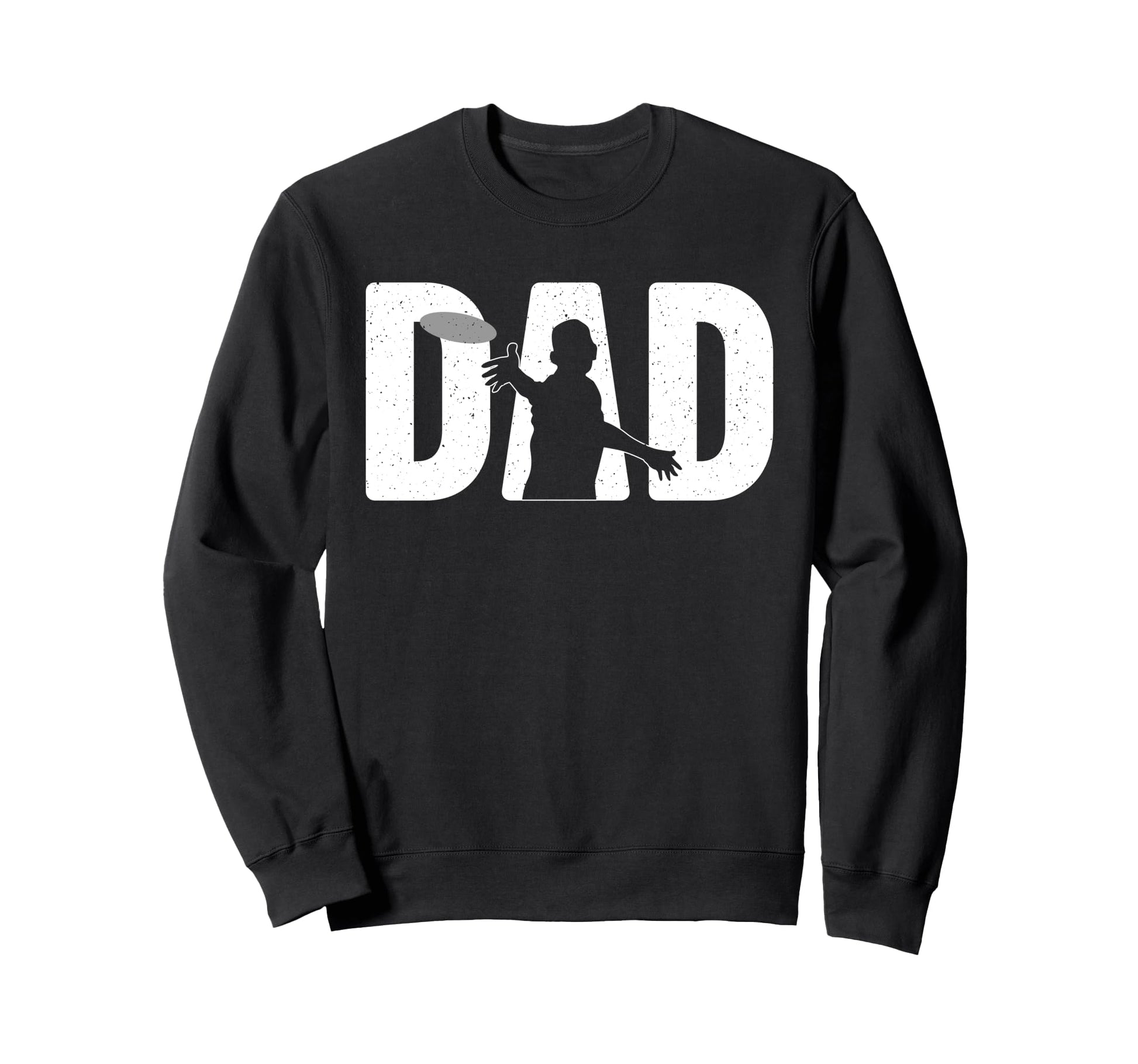 Disc Golf Art Dad Father Disc Golfer Sweatshirt - Trendy Graphic Men Women - T-Shirt, Sweatshirt, Hoodie