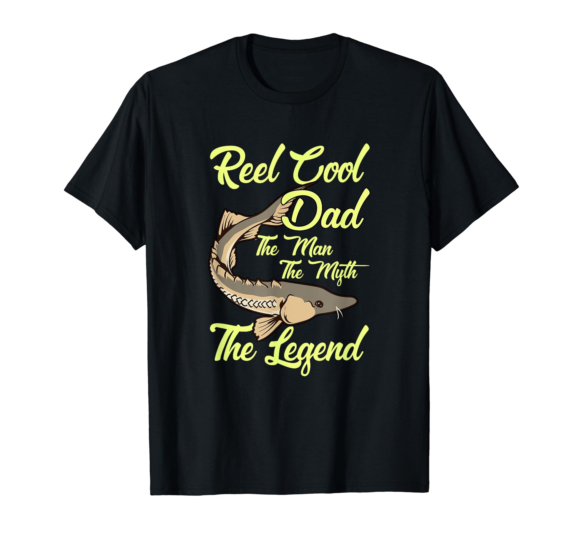 Mens Reel Dad Fishing Myth Legend T-Shirt - Unique Graphic for Adults - T-Shirt, Sweatshirt, Hoodie