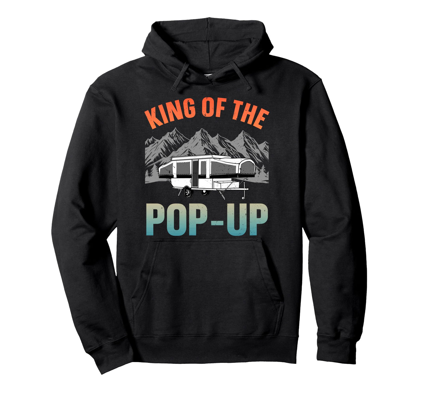 Funny Pop Up Camper Art Dad Pop Up Hoodie - Aesthetic Graphic Men Women - T-Shirt, Sweatshirt, Hoodie