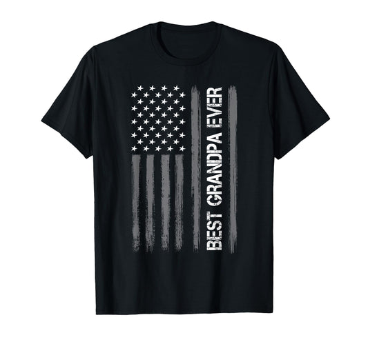 Best Grandpa Ever American Flag Funny T-Shirt - Trendy Graphic Unisex - T-Shirt, Sweatshirt, Hoodie