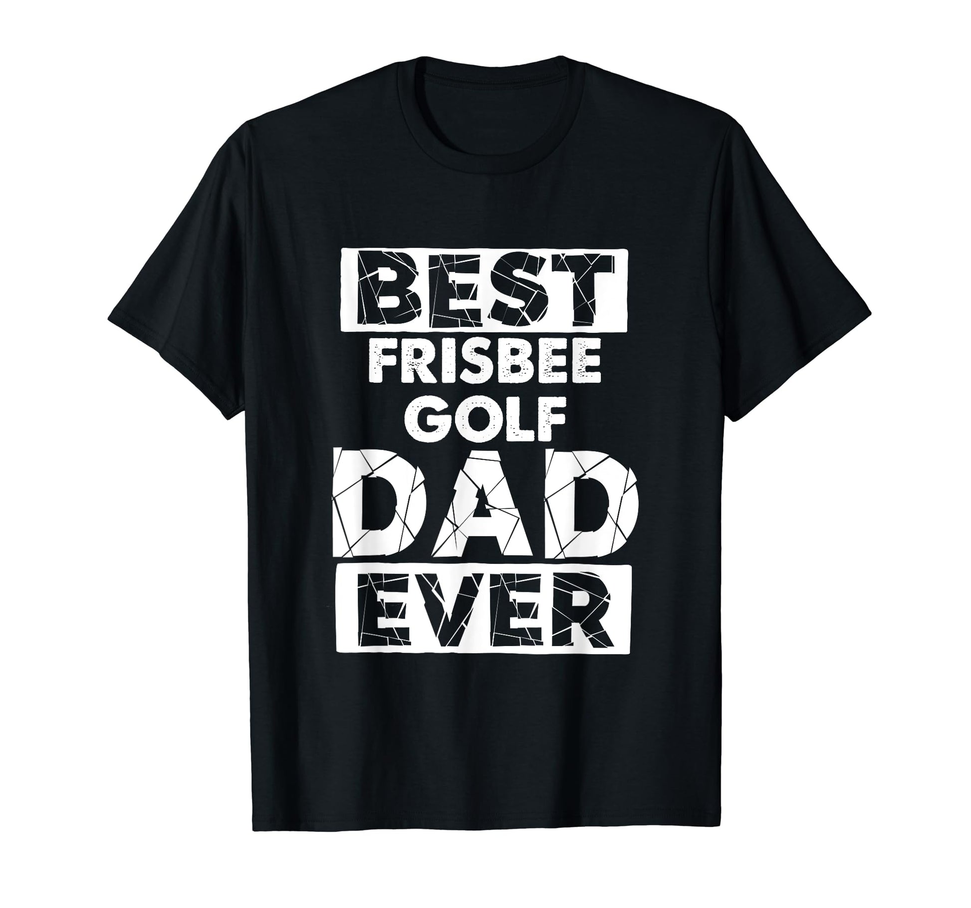 Funny Frisbee Golf Dad Best Frisbee T-Shirt - Minimalist Print for Adults - T-Shirt, Sweatshirt, Hoodie