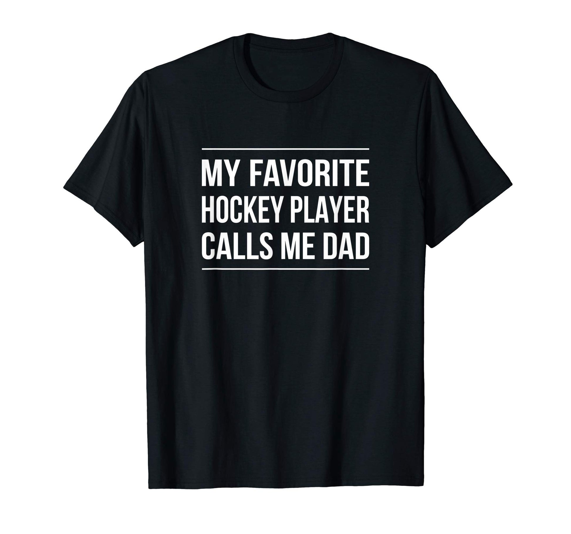Mens My Favorite Hockey Player T-Shirt - Fun Novelty Design for Adults - T-Shirt, Sweatshirt, Hoodie