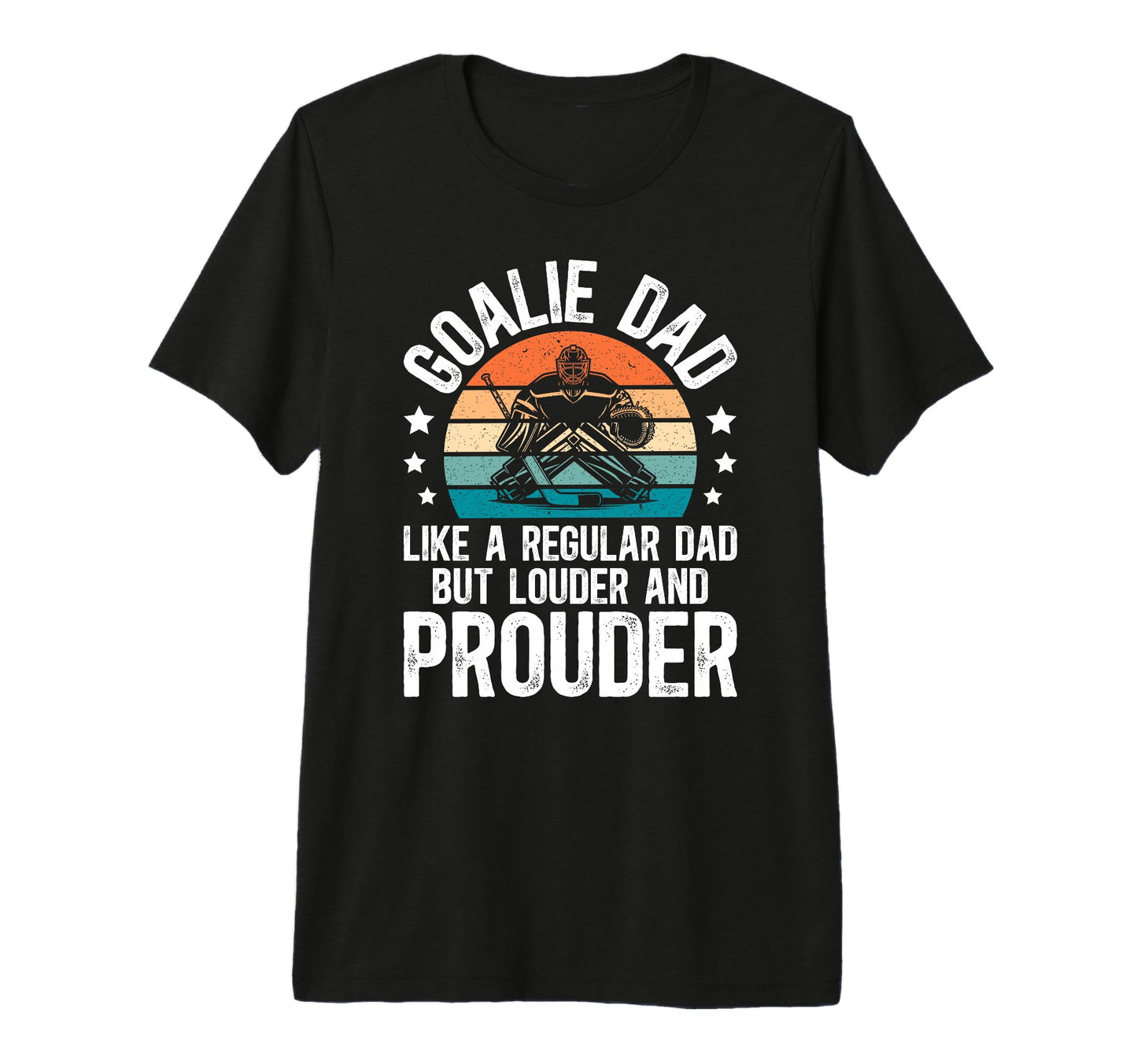 Mens Hockey Goalie Dad Ice Hockey T-Shirt - Aesthetic Graphic Unisex - T-Shirt, Sweatshirt, Hoodie