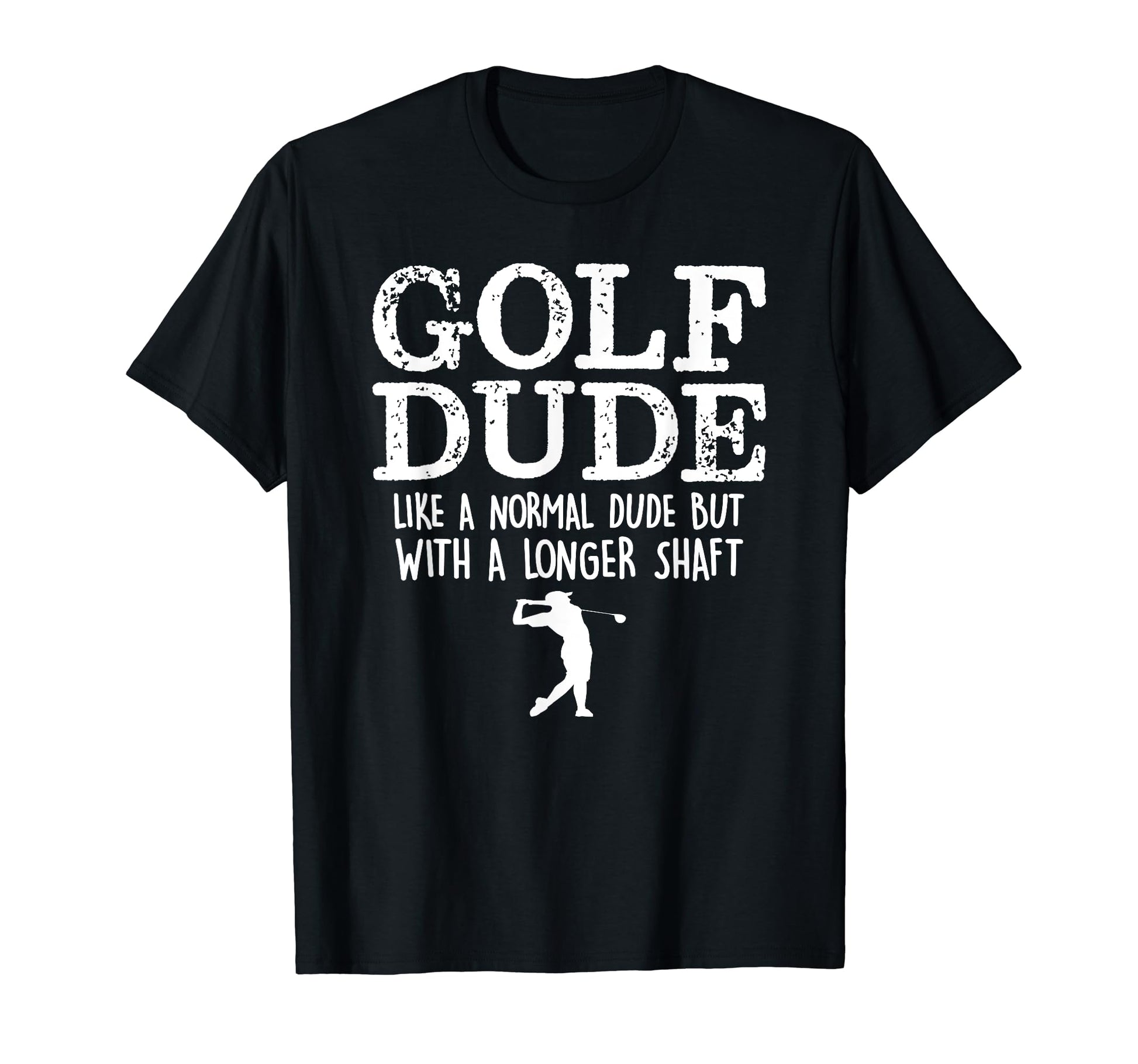 Funny Golf Golfer Gift Dad Grandpa T-Shirt - Streetwear Style Unisex - T-Shirt, Sweatshirt, Hoodie