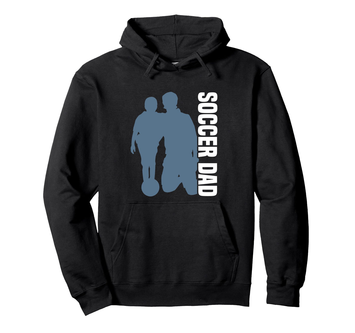 Soccer Father Soccer Dad Hoodie - Trendy Graphic Men Women - T-Shirt, Sweatshirt, Hoodie