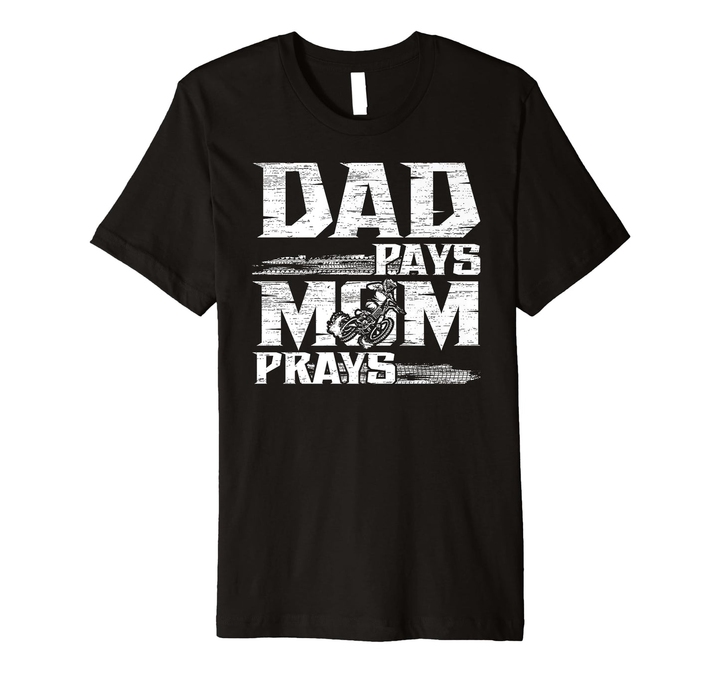 Mens Dad Pays Dirt Bike Dad Dirt T-Shirt - Casual Everyday Wear for Adults - T-Shirt, Sweatshirt, Hoodie