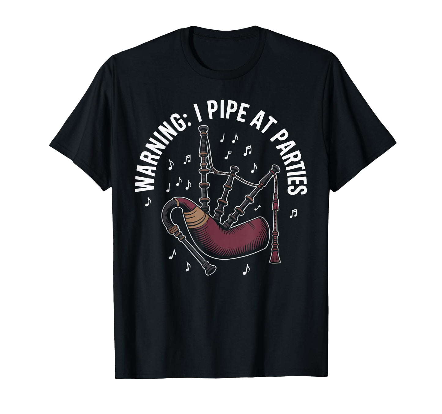 Bagpipe Player Musical Instrument T-Shirt - Fun Novelty Design Unisex - T-Shirt, Sweatshirt, Hoodie