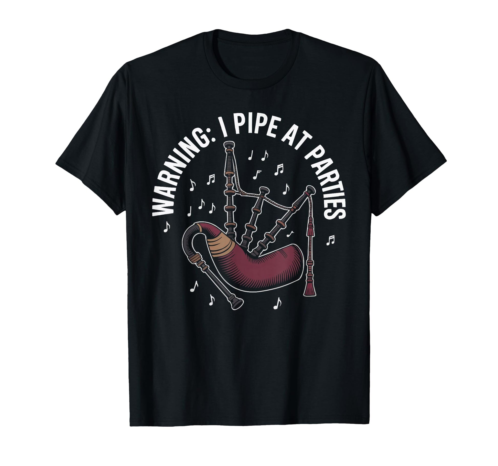 Bagpipe Player Musical Instrument T-Shirt - Fun Novelty Design Unisex - T-Shirt, Sweatshirt, Hoodie