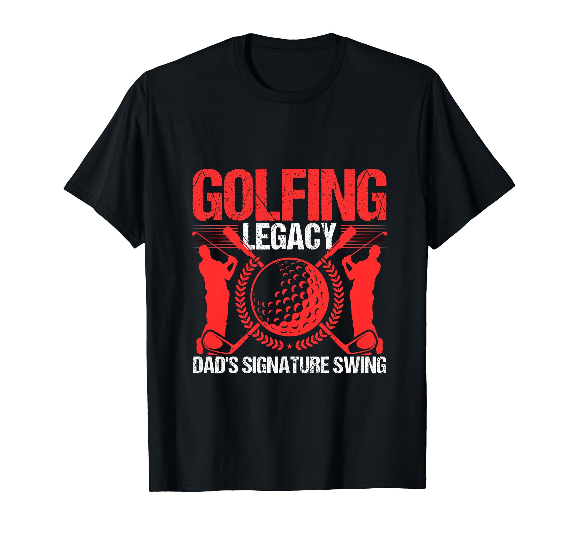Funny Golfing Legacy Dads Signature T-Shirt - Aesthetic Graphic for Adults - T-Shirt, Sweatshirt, Hoodie