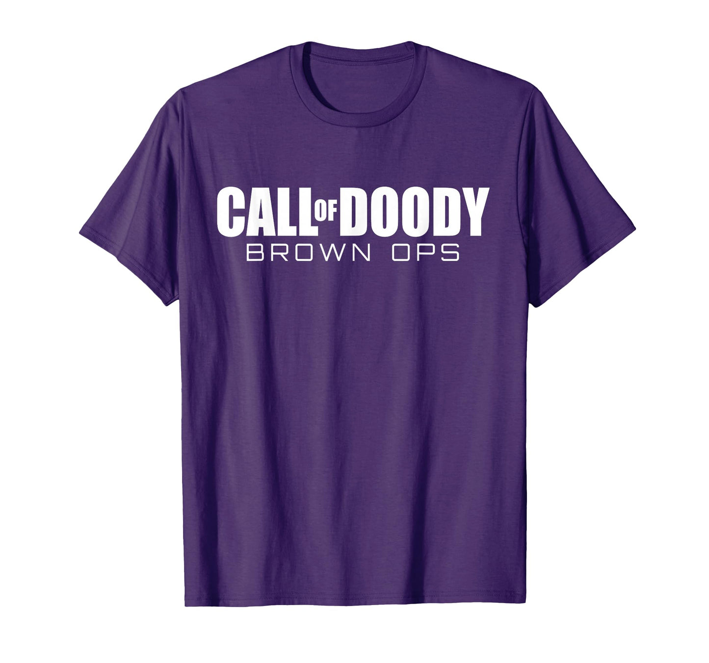 Doody Calls Funny Brown Ops Gamer T-Shirt - Fun Novelty Design for Adults - T-Shirt, Sweatshirt, Hoodie