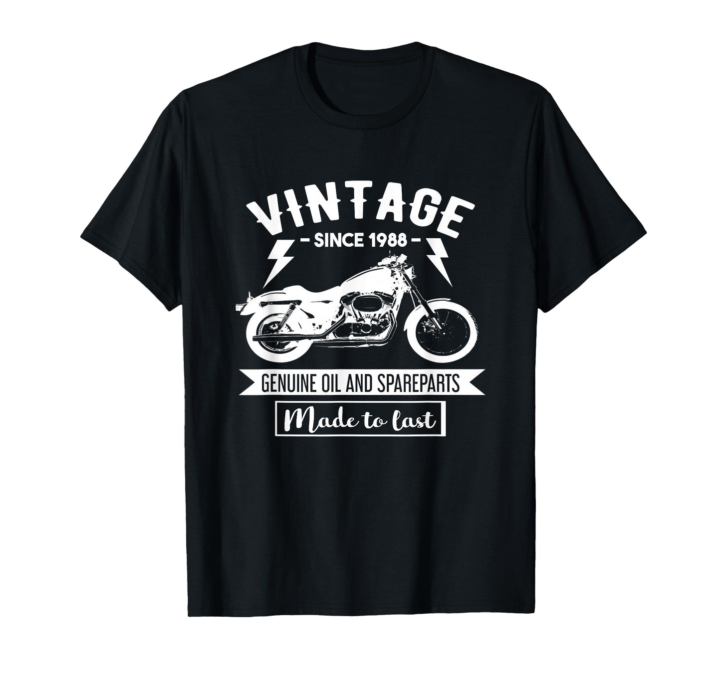 Since 1988 Made To Last Motorcycle Biker T-Shirt - Custom Art Print Unisex - T-Shirt, Sweatshirt, Hoodie