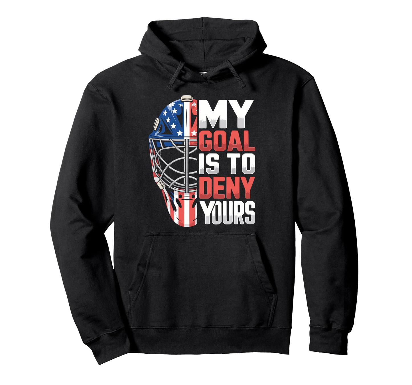 Ice Hockey Goalkeeper Mask Goalie Hockey Hoodie - Trendy Graphic for Adults - T-Shirt, Sweatshirt, Hoodie
