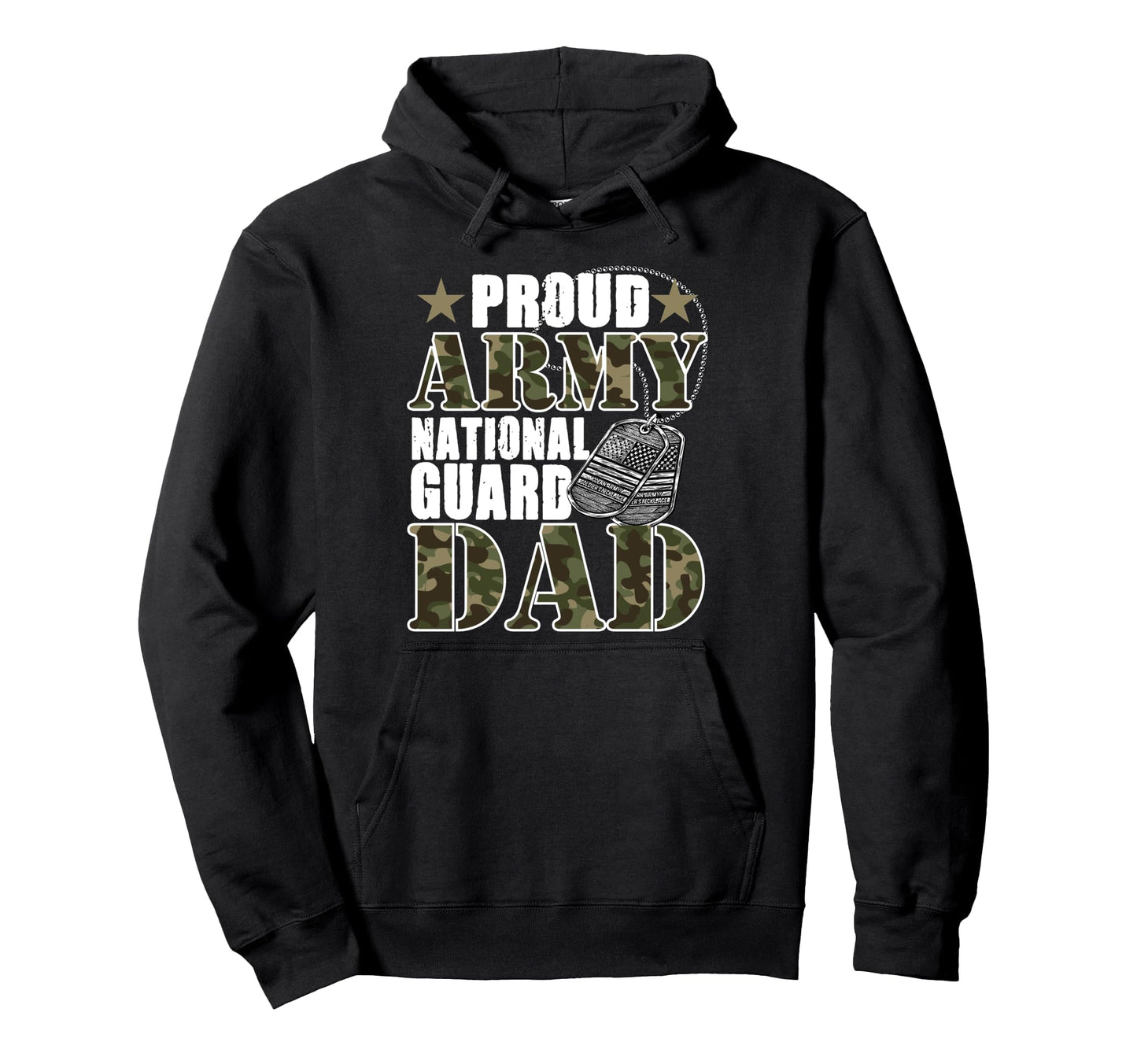 Proud Army National Guard Dad Camo Military Hoodie - Trendy Graphic Unisex - T-Shirt, Sweatshirt, Hoodie