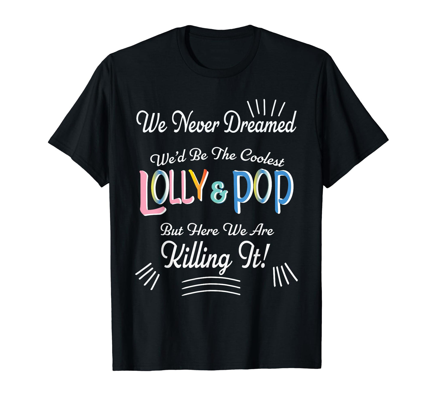 Lolly Pop Grandparents Couples T-Shirt - Novelty Apparel Men Women - T-Shirt, Sweatshirt, Hoodie