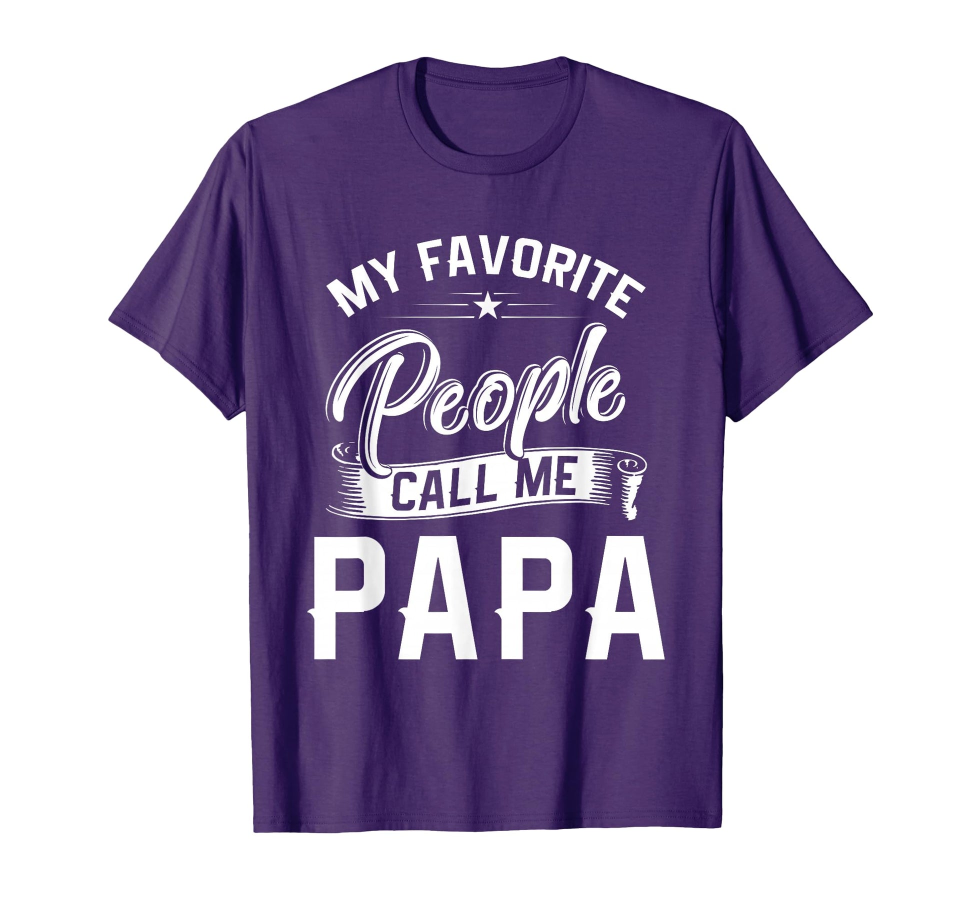 Fathers Day Gift My Favorite People Call T-Shirt - Minimalist Print Unisex - T-Shirt, Sweatshirt, Hoodie