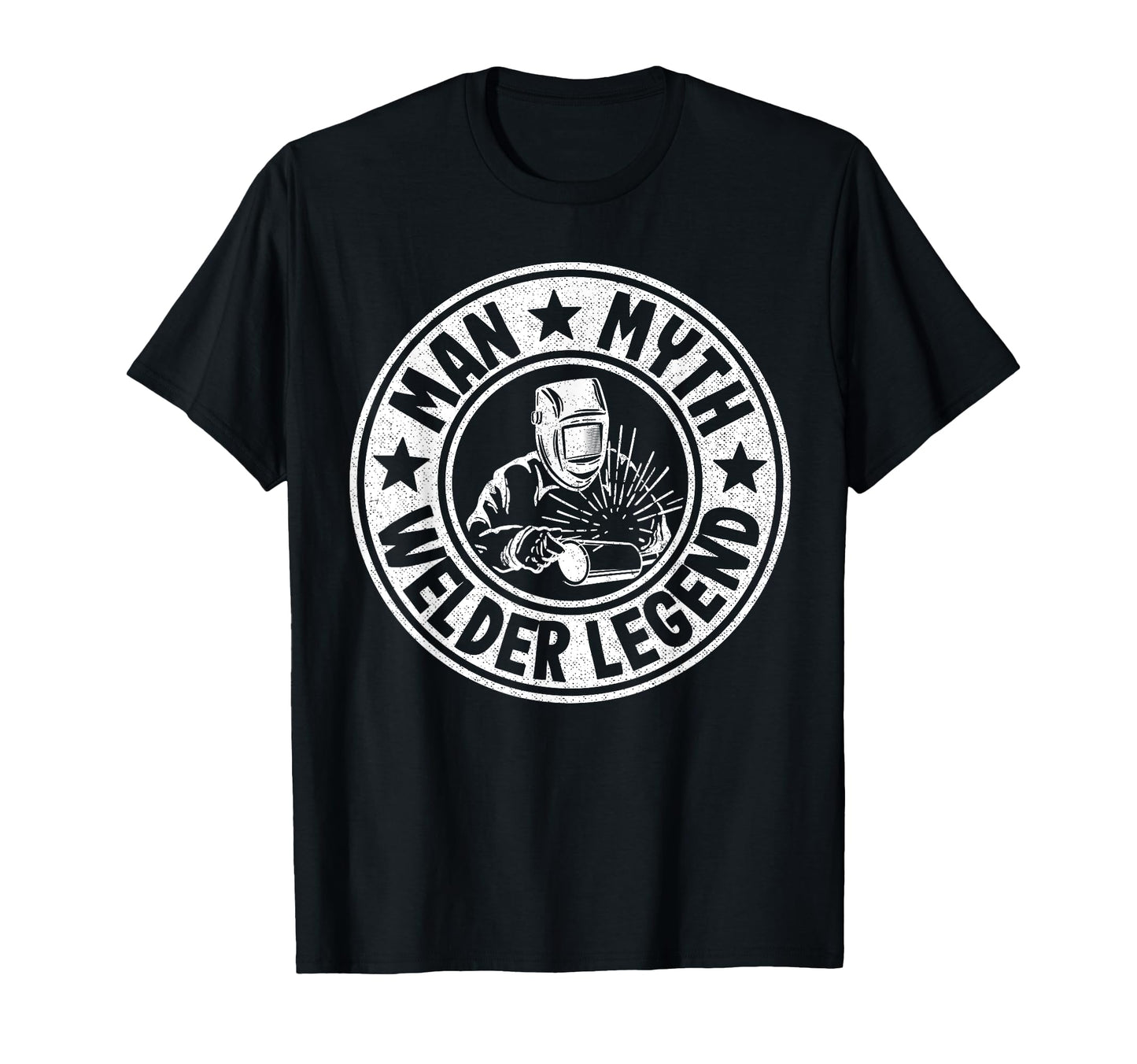 Myth Welder Legend Metal Worker Dad Welding T-Shirt - Trendy Graphic Unisex - T-Shirt, Sweatshirt, Hoodie
