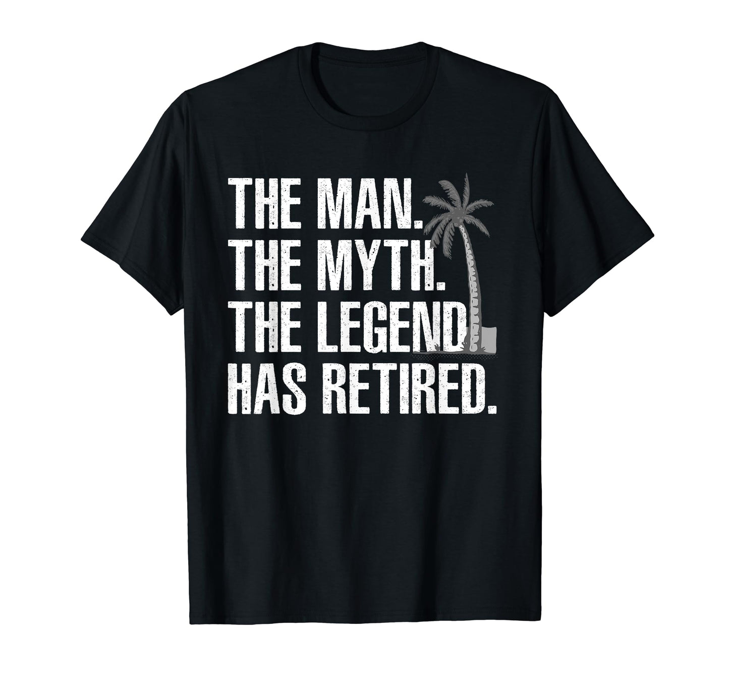Retirement Grandpa Dad Retired Myth T-Shirt - Fun Novelty Design Unisex - T-Shirt, Sweatshirt, Hoodie