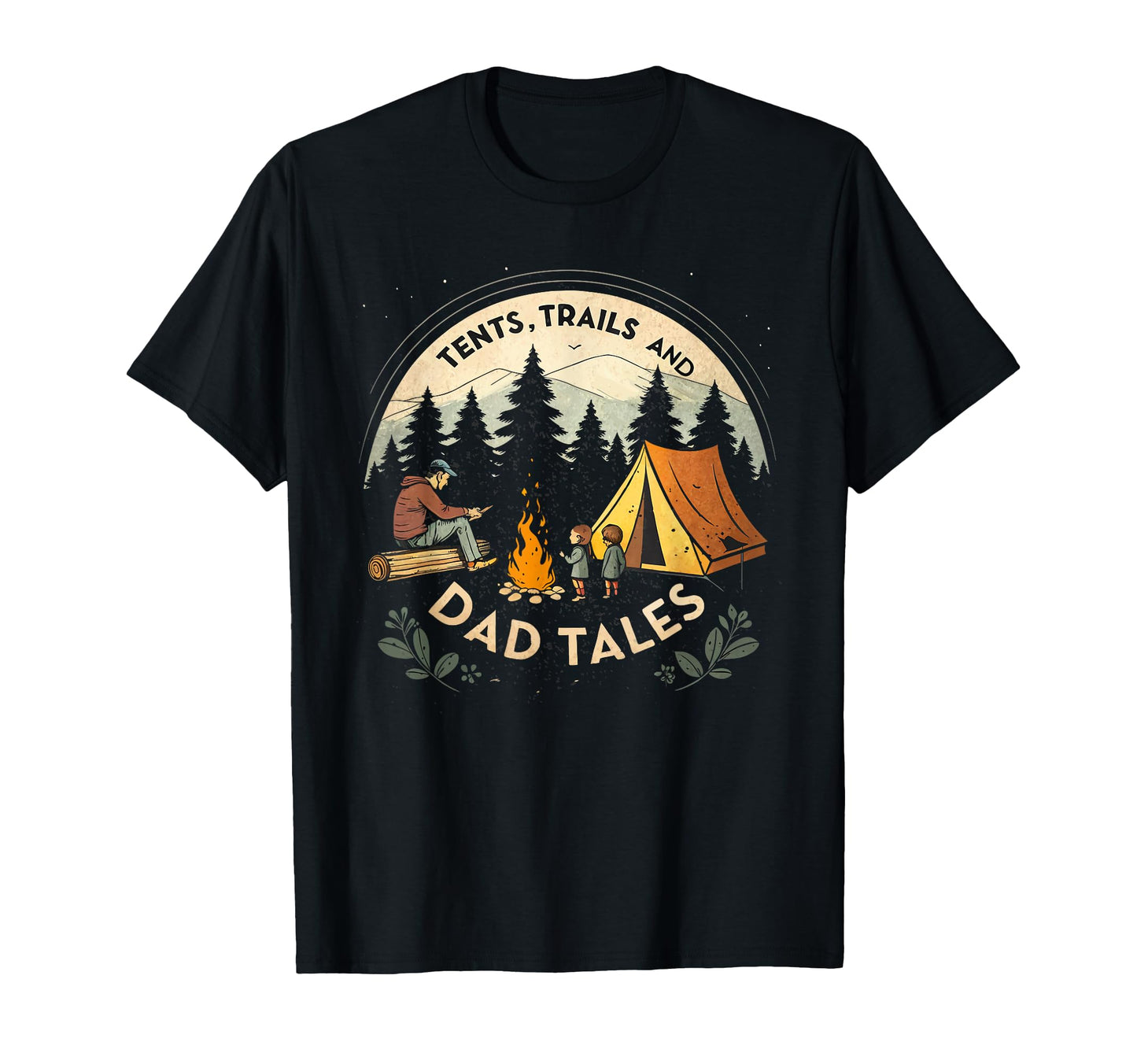 Tents Trails And Dad Tales Hiking Hoodie - Casual Everyday Wear Men Women - T-Shirt, Sweatshirt, Hoodie