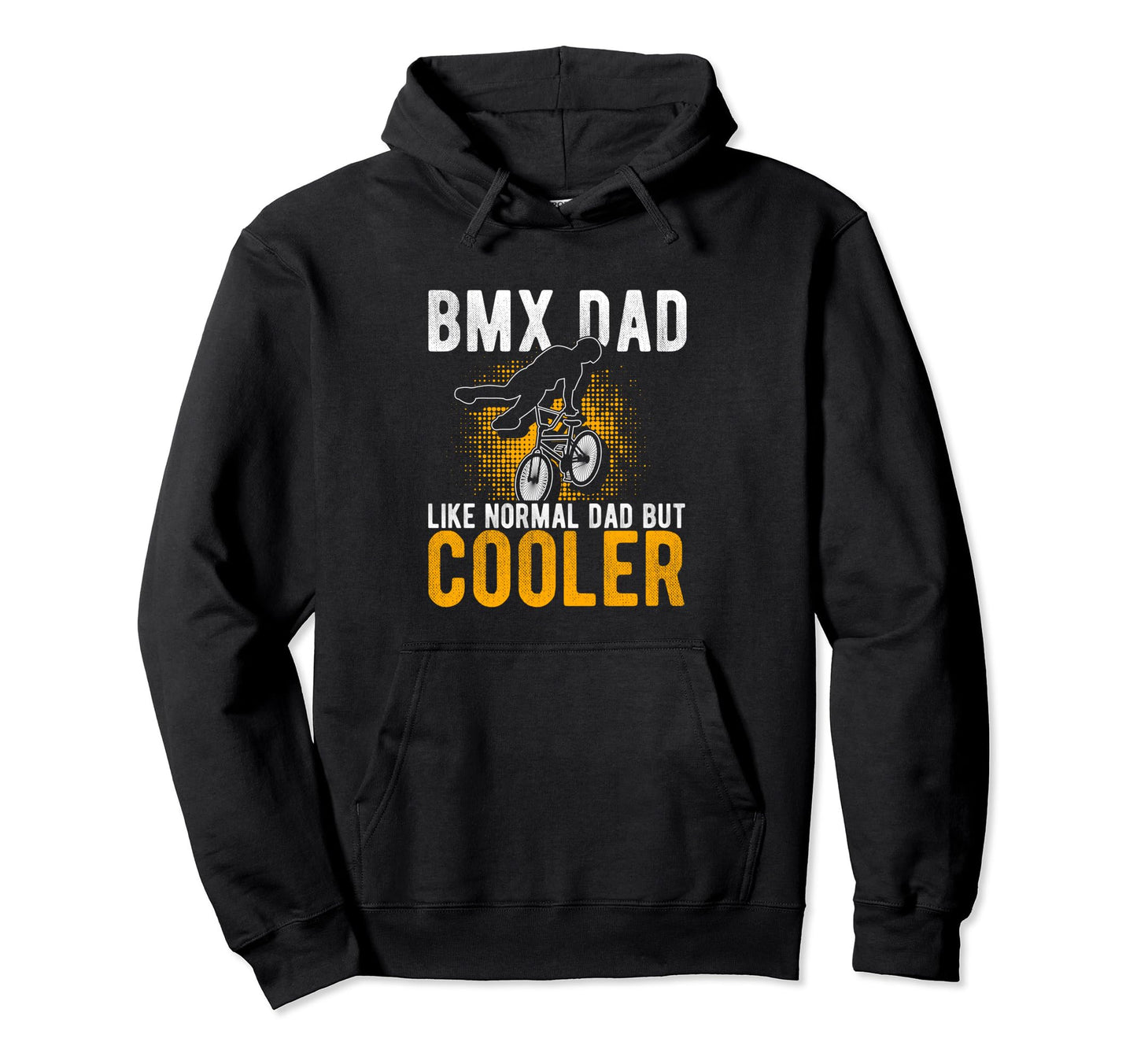 Bmx Dad Like Normal Dad But Cooler Hoodie - Minimalist Print Men Women - T-Shirt, Sweatshirt, Hoodie