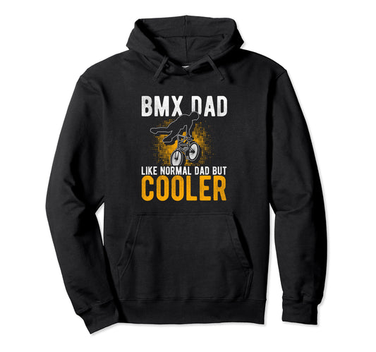 Bmx Dad Like Normal Dad But Cooler Hoodie - Minimalist Print Men Women - T-Shirt, Sweatshirt, Hoodie