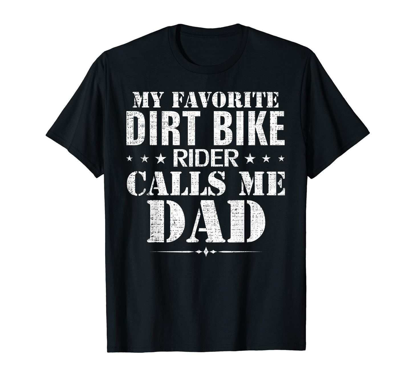 My Favorite Dirt Bike Rider Calls Me T-Shirt - Aesthetic Graphic Men Women - T-Shirt, Sweatshirt, Hoodie