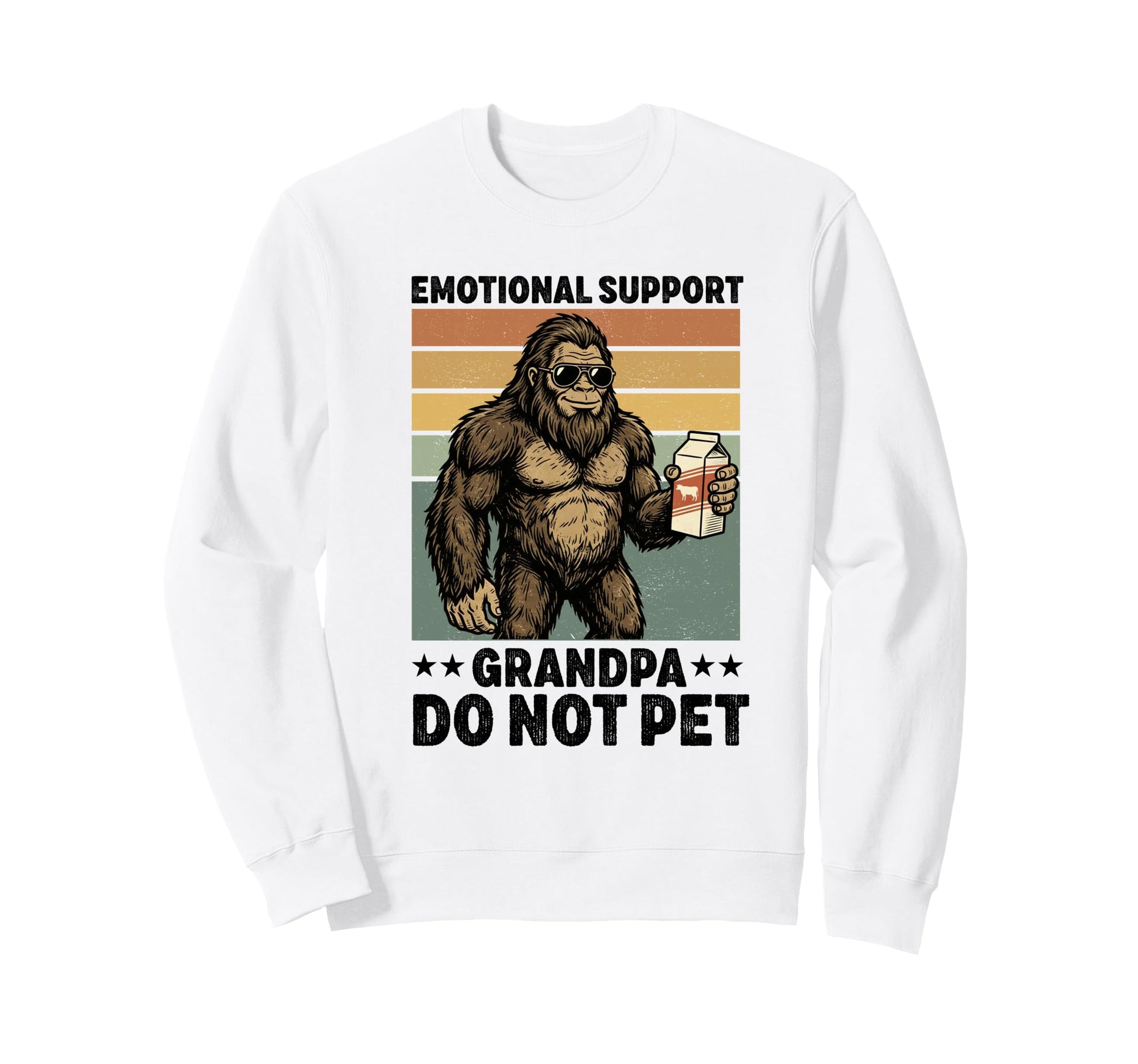 Emotional Support Grandpa Do Not Pet Sweatshirt - Trendy Graphic Unisex - T-Shirt, Sweatshirt, Hoodie