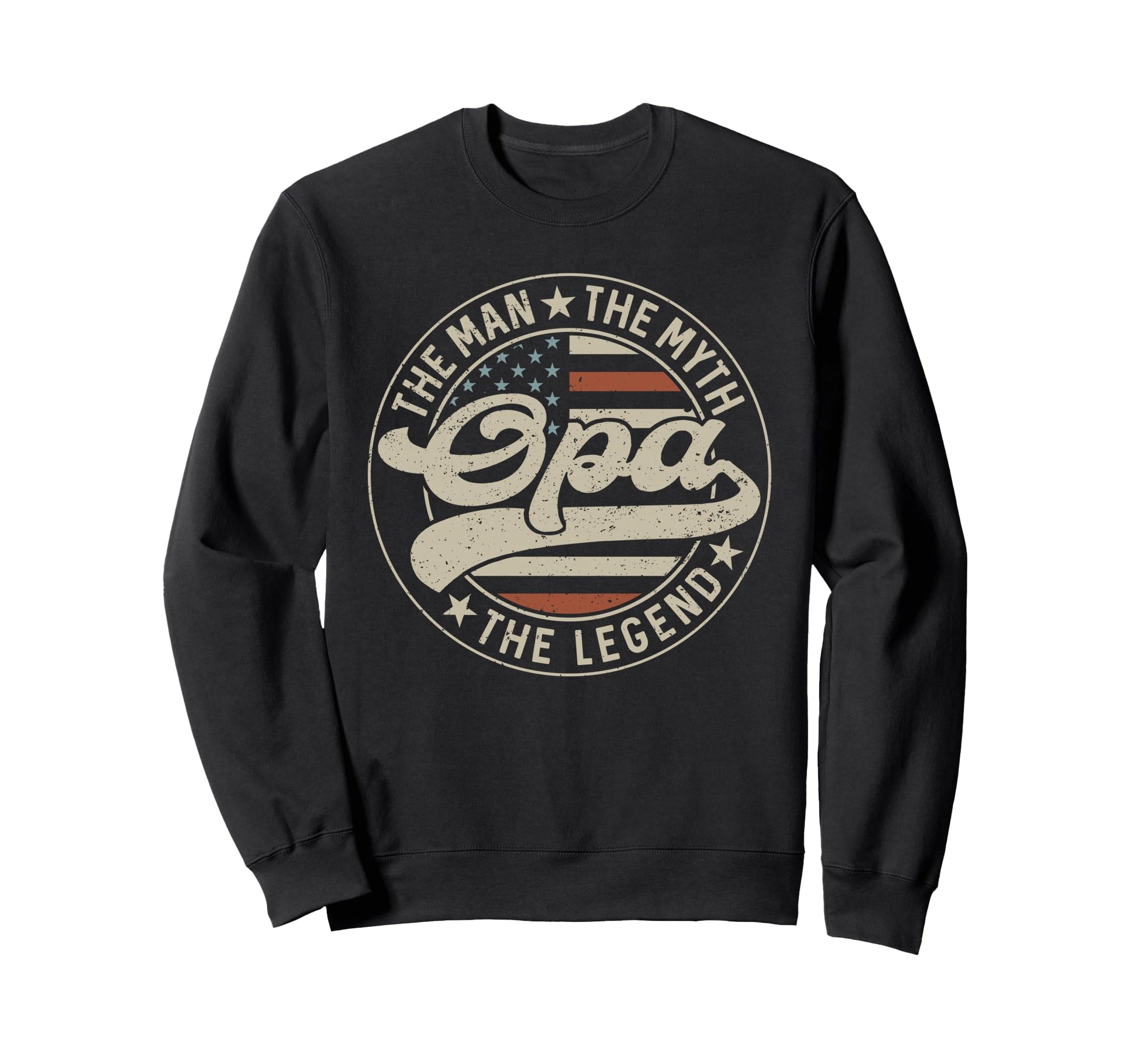Opa Myth Legend Us Flag Sweatshirt - Casual Everyday Wear for Adults - T-Shirt, Sweatshirt, Hoodie