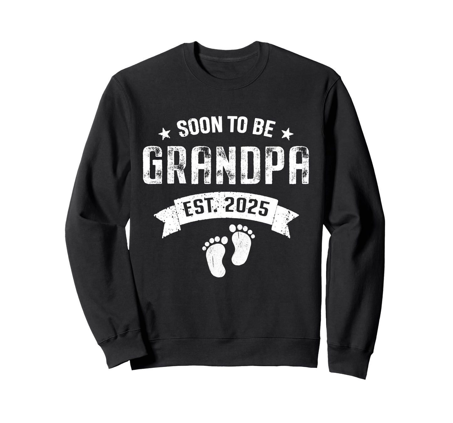 Soon To Be Grandpa Est 2025 Promoted To Sweatshirt - Unique Graphic Unisex - T-Shirt, Sweatshirt, Hoodie