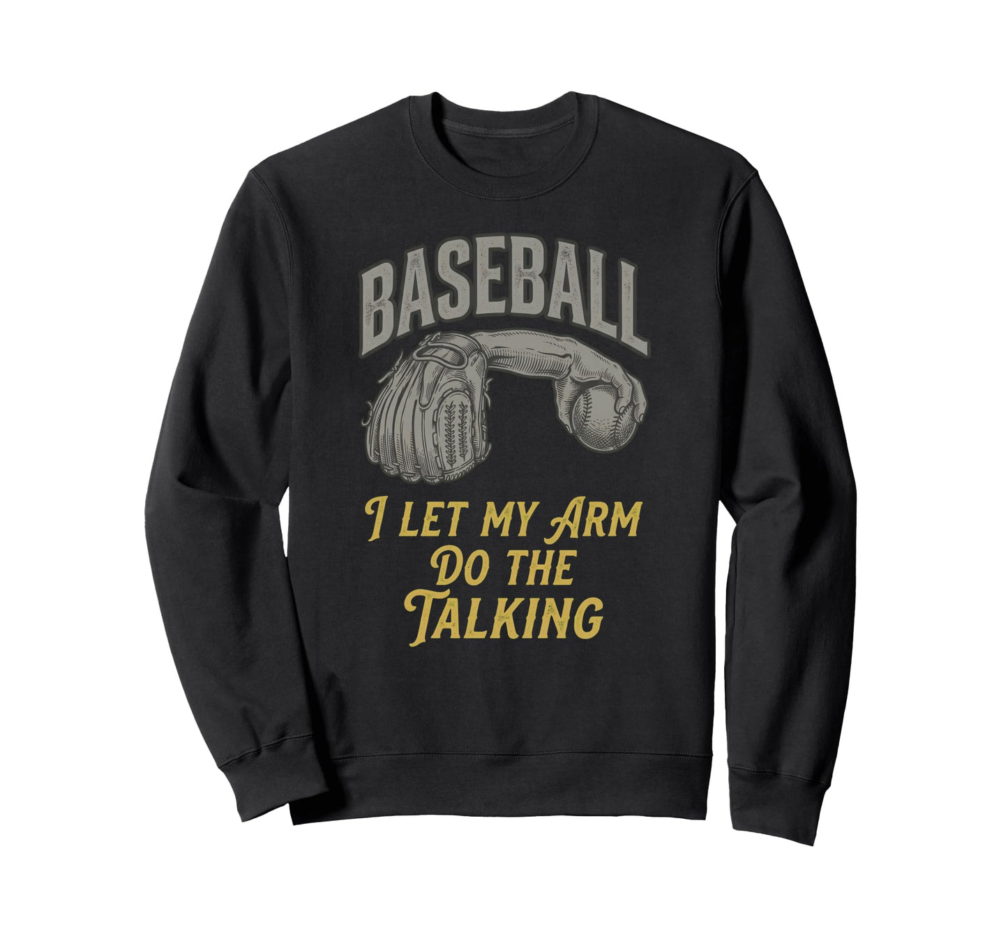 Pitcher Baseball Baseball Lover Sweatshirt - Fun Novelty Design Unisex - T-Shirt, Sweatshirt, Hoodie