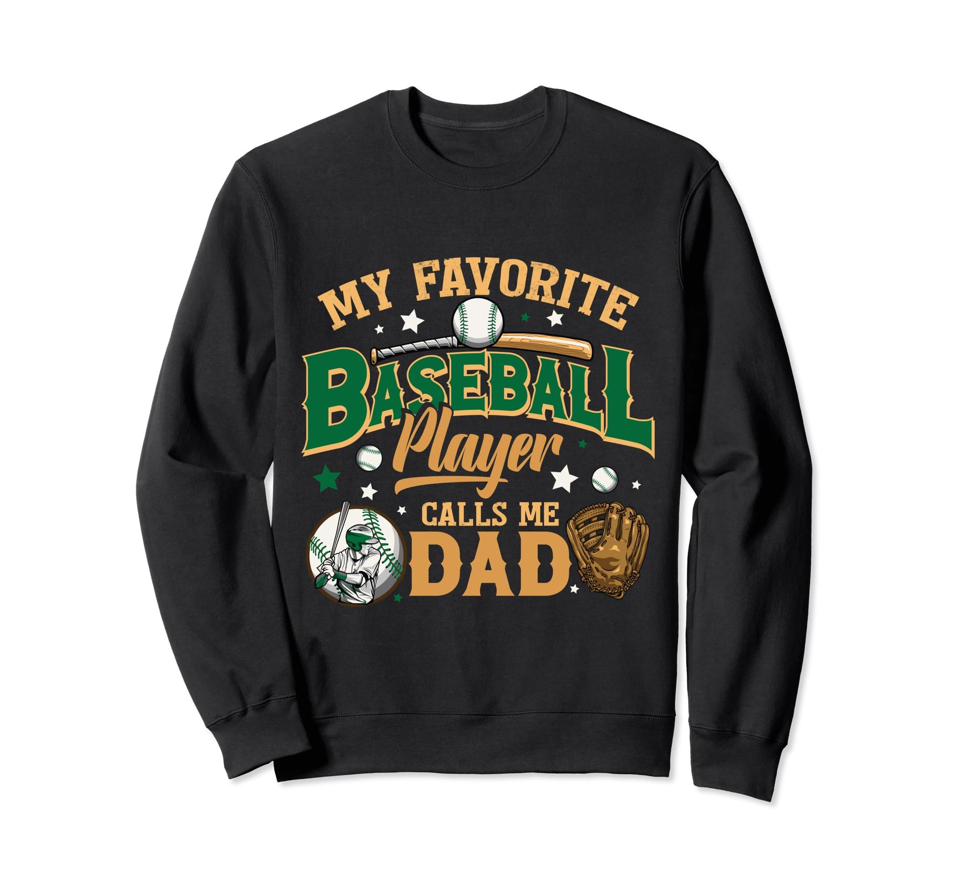 Fathers Day Baseball Dad Baseball Sweatshirt - Aesthetic Graphic Men Women - T-Shirt, Sweatshirt, Hoodie