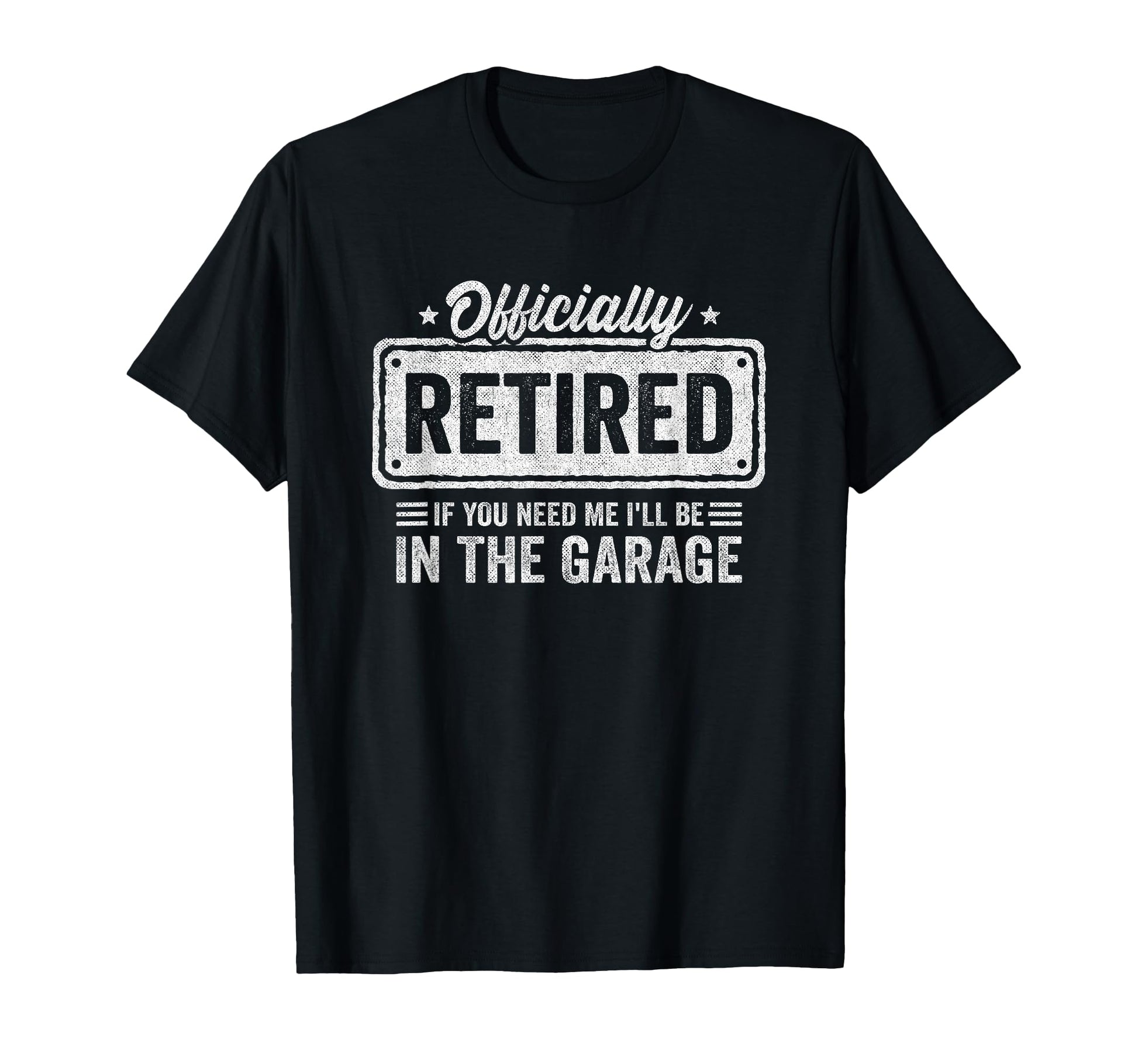 Funny Retirement Officially Retired Dad T-Shirt - Graphic Print Unisex - T-Shirt, Sweatshirt, Hoodie