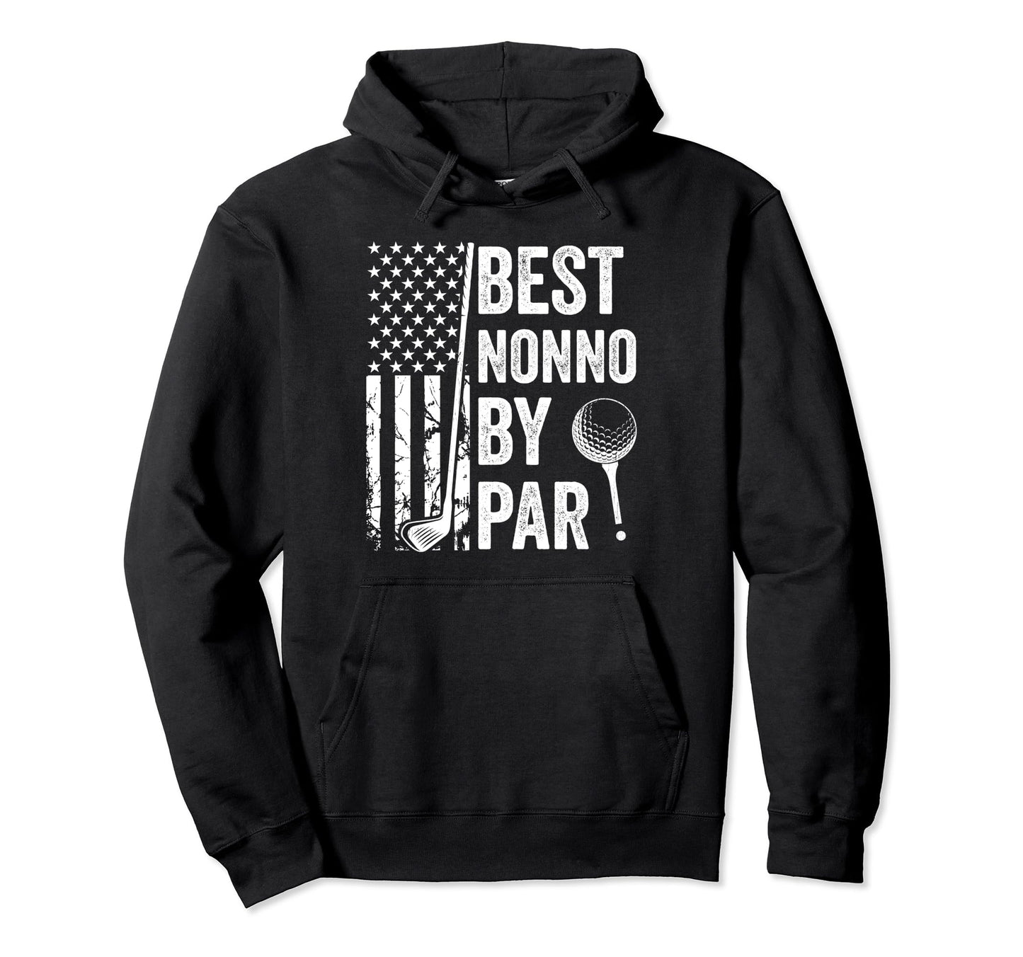 Best Nonno Par Usa Flag Golf Fathers Day Hoodie - Graphic Print Men Women - T-Shirt, Sweatshirt, Hoodie