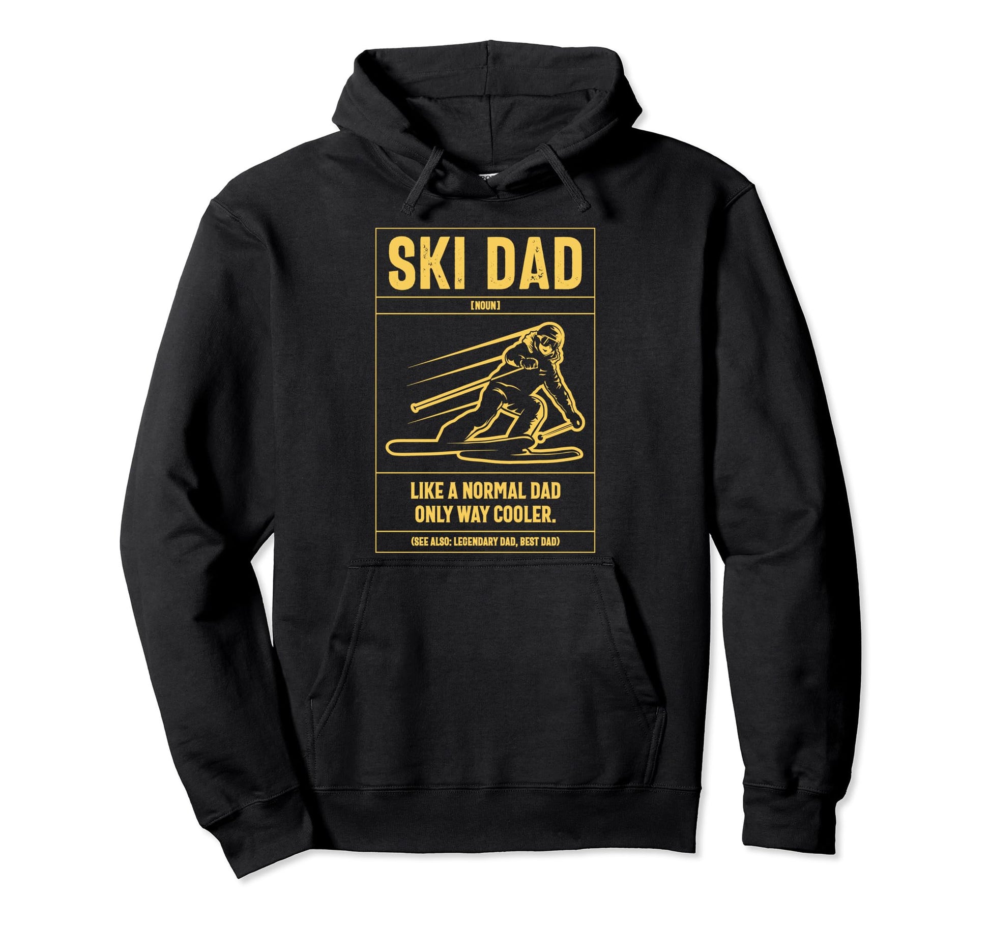 Ski Dad Definition Like Normal Dad Hoodie - Novelty Apparel for Adults - T-Shirt, Sweatshirt, Hoodie