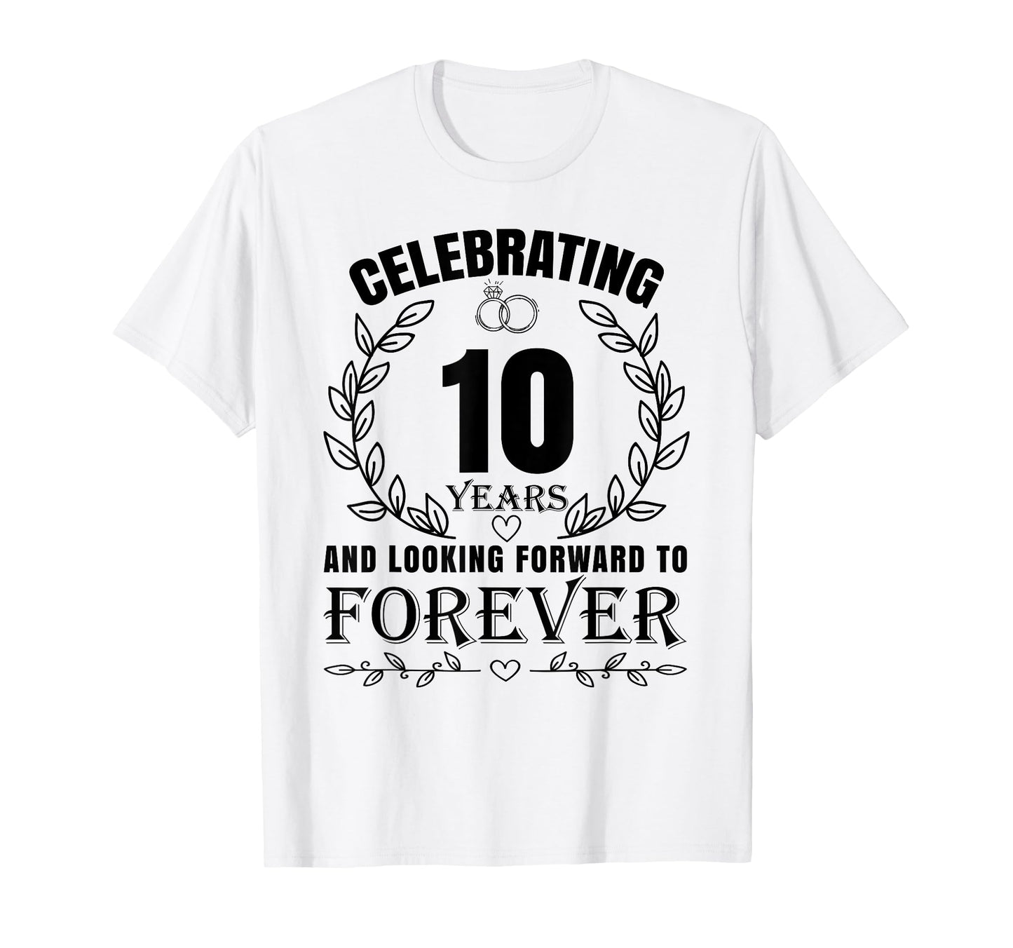 10Th Wedding Anniversary Couples T-Shirt - Unique Graphic Men Women - T-Shirt, Sweatshirt, Hoodie