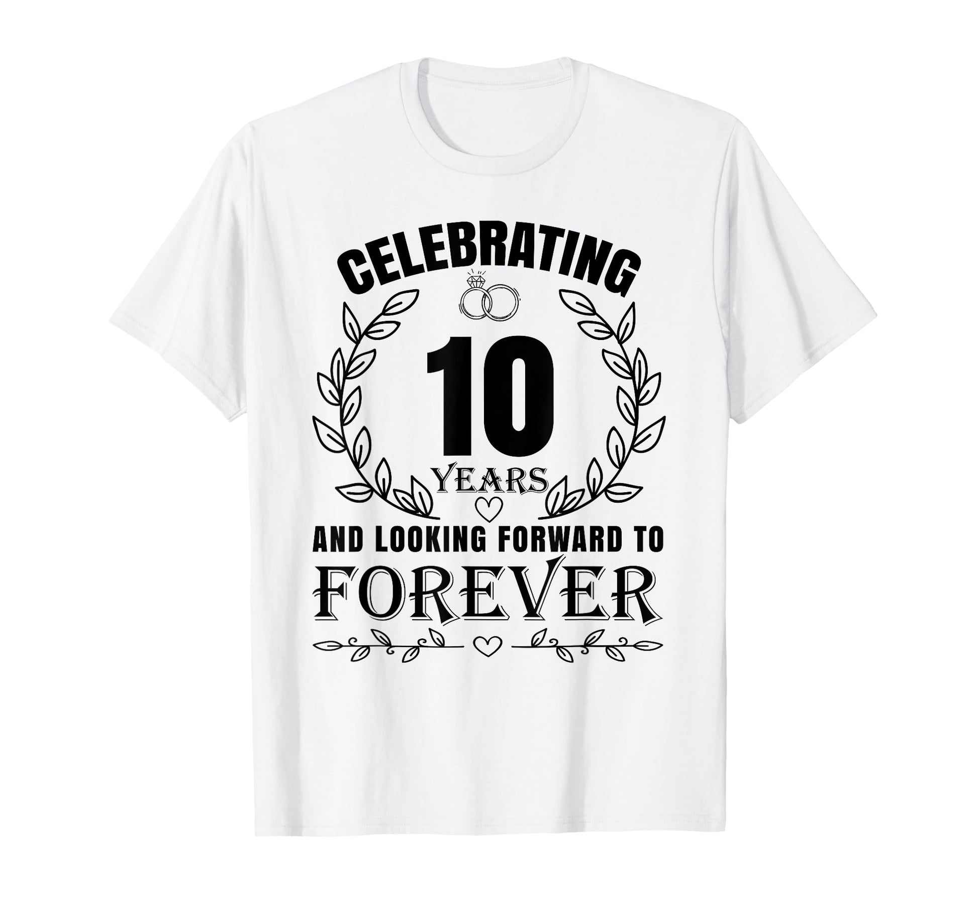 10Th Wedding Anniversary Couples T-Shirt - Unique Graphic Men Women - T-Shirt, Sweatshirt, Hoodie