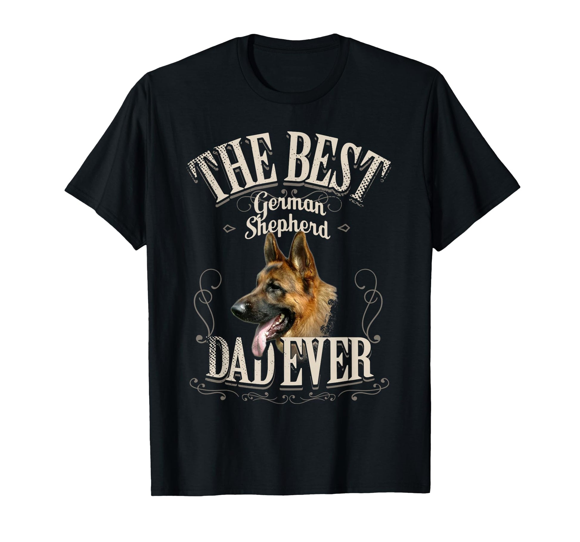 Best German Shepherd Dad Ever Funny T-Shirt - Streetwear Style for Adults - T-Shirt, Sweatshirt, Hoodie