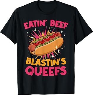 Eatin' Beef Blastin' Queefs Funny Embarrassing T-Shirt Unisex T-shirt, Sweatshirt, Hoodie, Long Sleeve Tee - T-Shirt, Sweatshirt, Hoodie