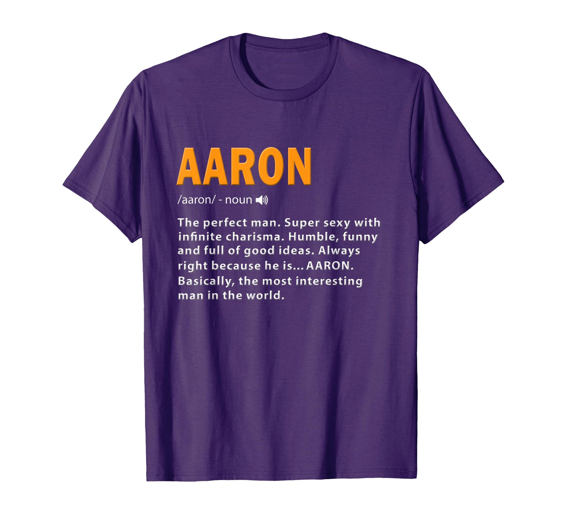 Funny Aaron Definition Dad Husband T-Shirt - Trendy Graphic Unisex - T-Shirt, Sweatshirt, Hoodie