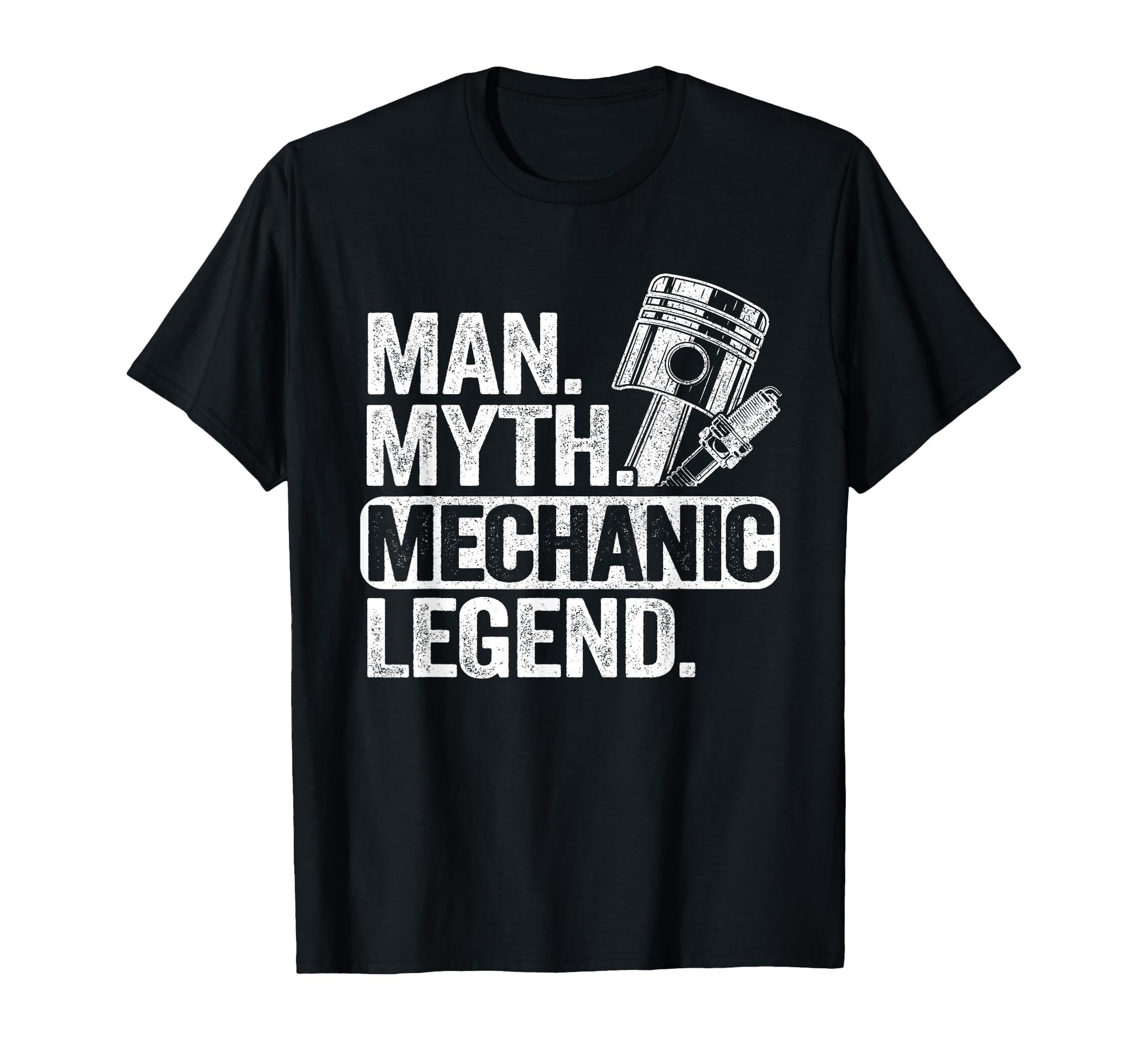 Myth Mechanic Legend Car Guy Garage Dad T-Shirt - Graphic Print Men Women - T-Shirt, Sweatshirt, Hoodie