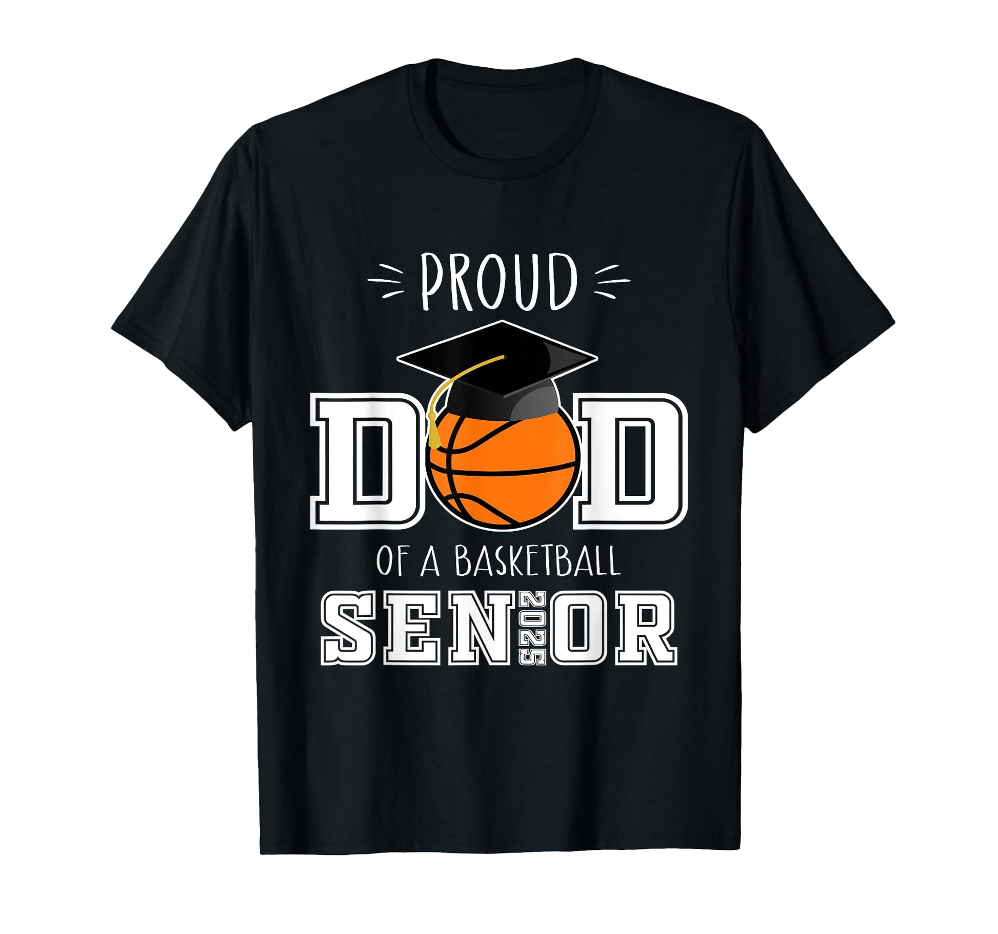 Proud Dad 2025 Senior Graduate T-Shirt - Unique Graphic Men Women - T-Shirt, Sweatshirt, Hoodie